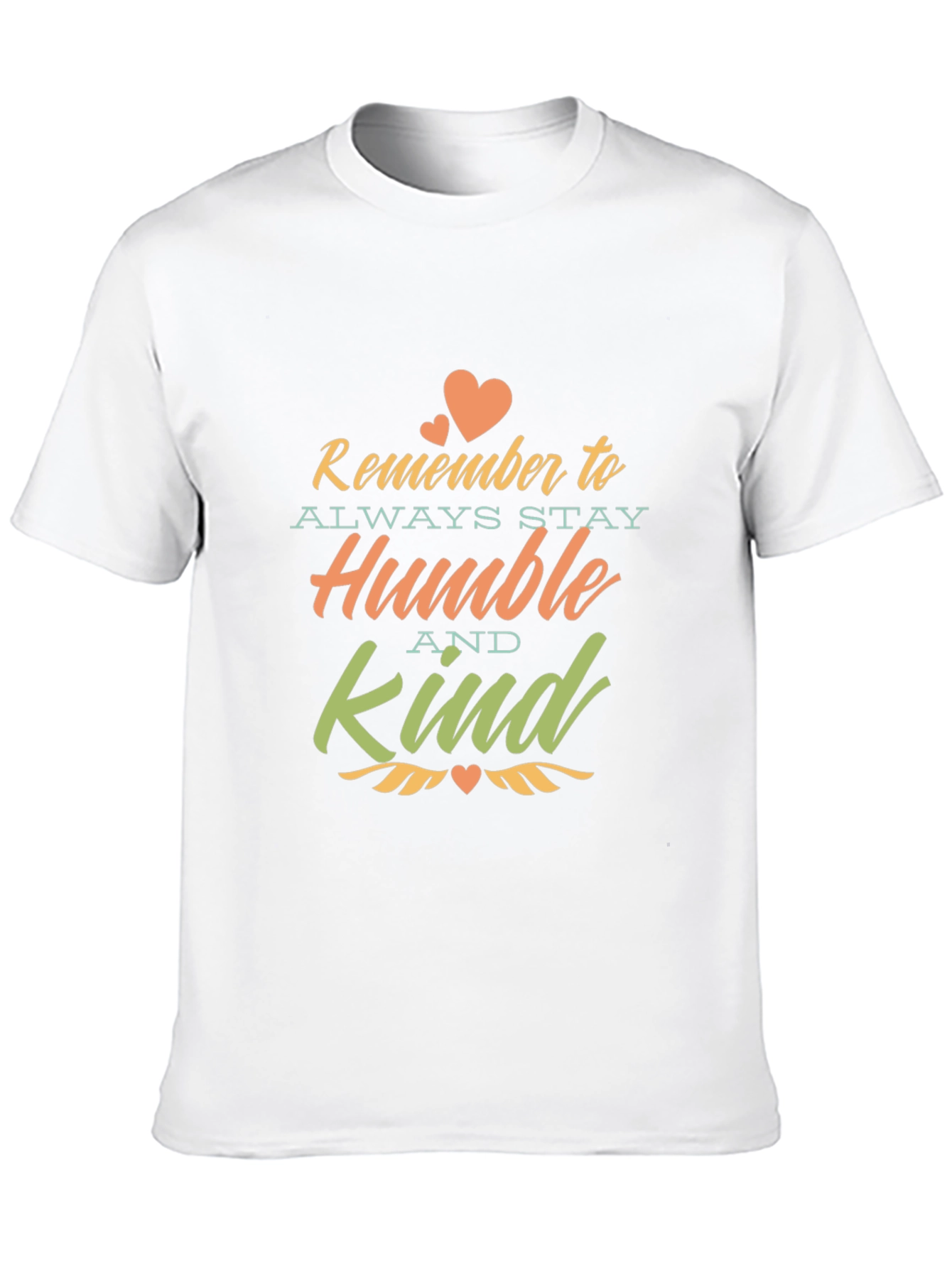 Remember to Stay Humble & Kind T-Shirt