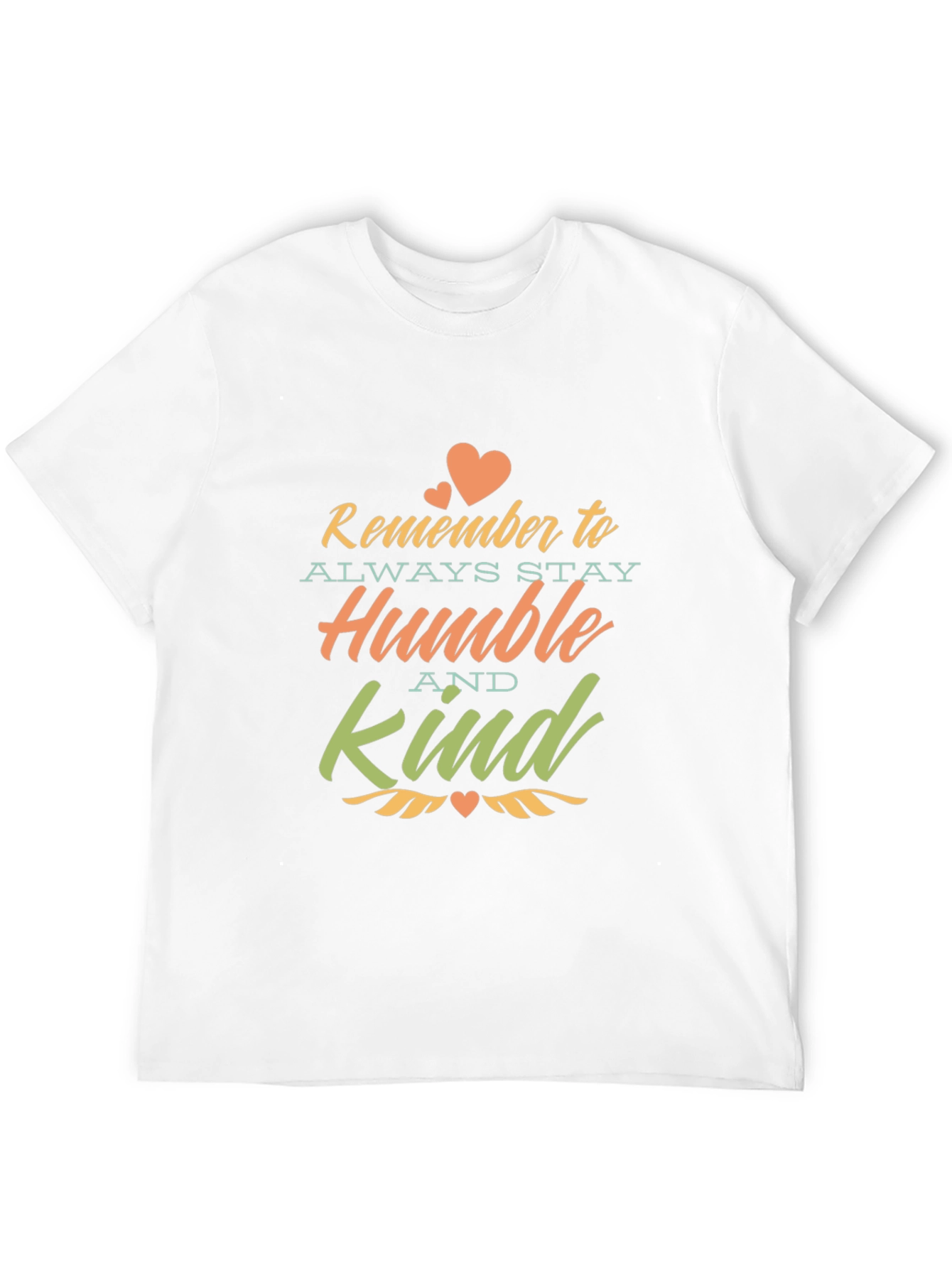 Remember to Stay Humble & Kind T-Shirt