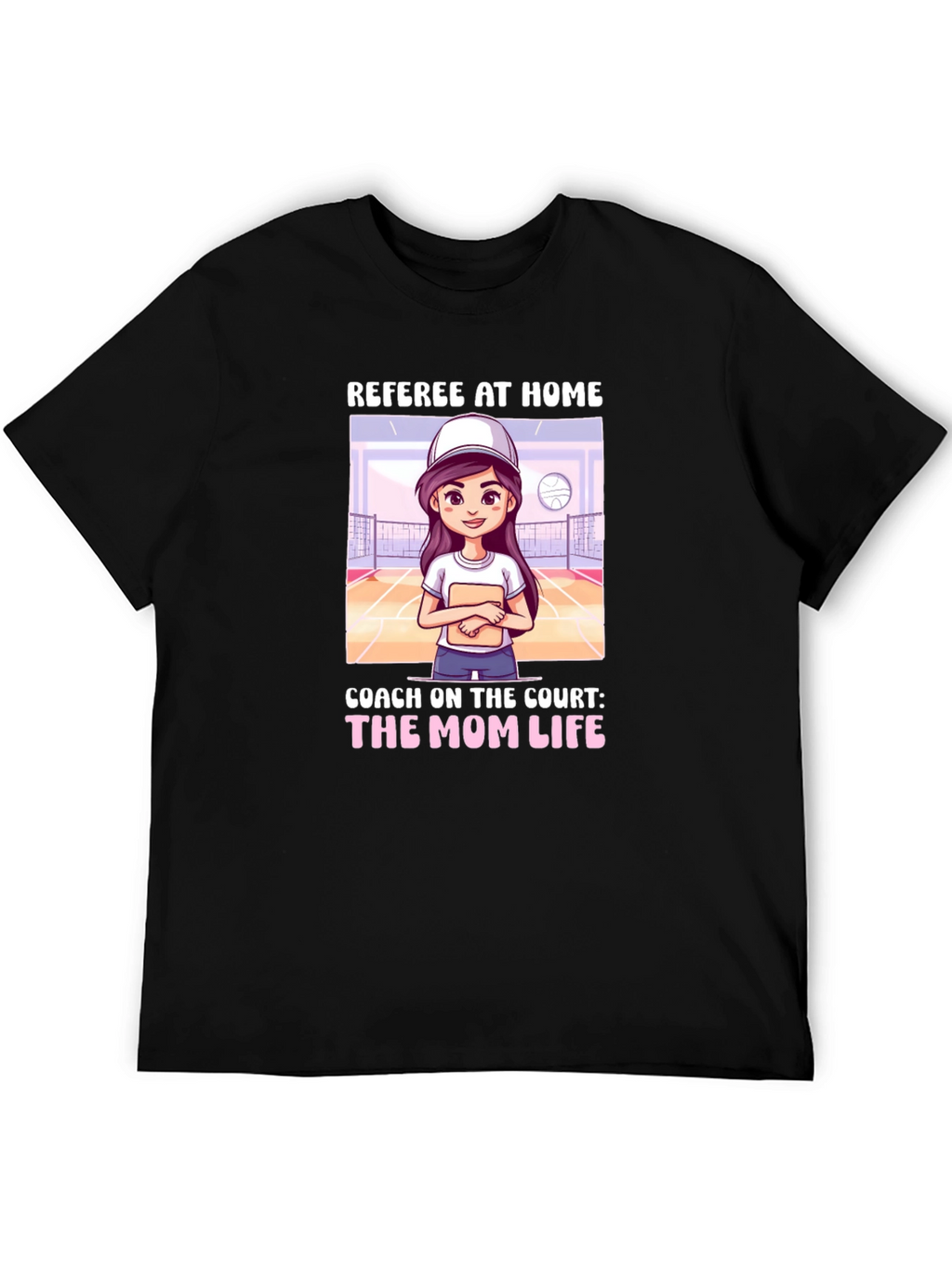 Referee At Home T-Shirt: Mom Life Coach Tee