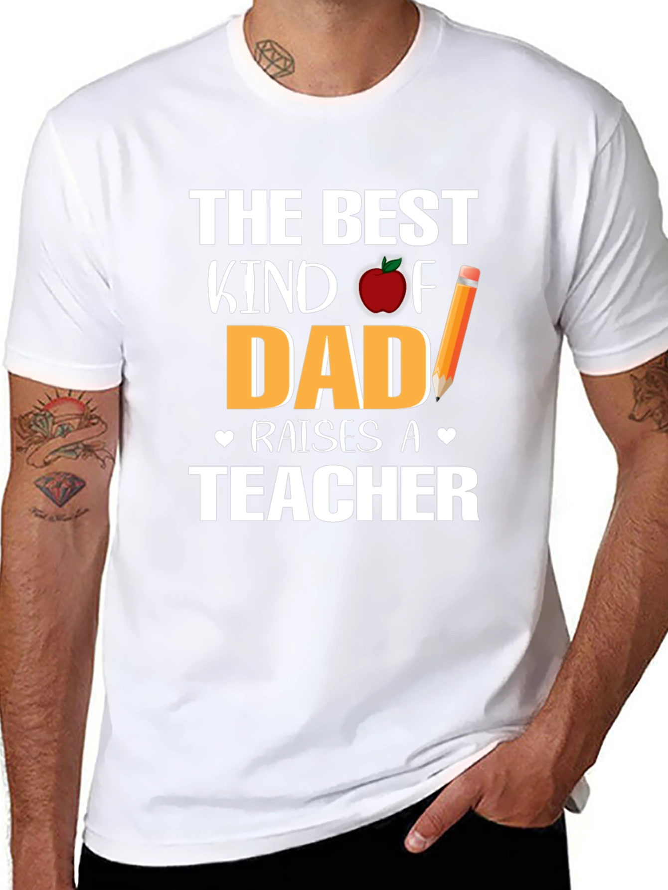 Best Kind of Dad Raises a Teacher T-Shirt
