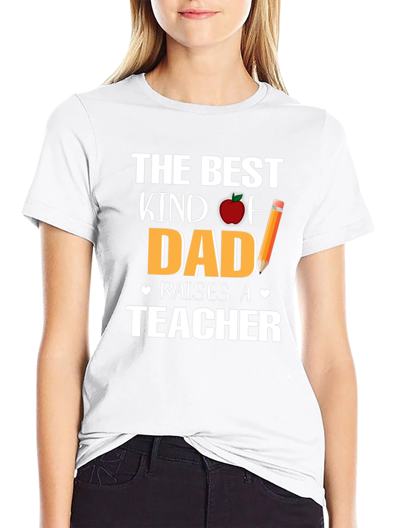 Best Kind of Dad Raises a Teacher T-Shirt
