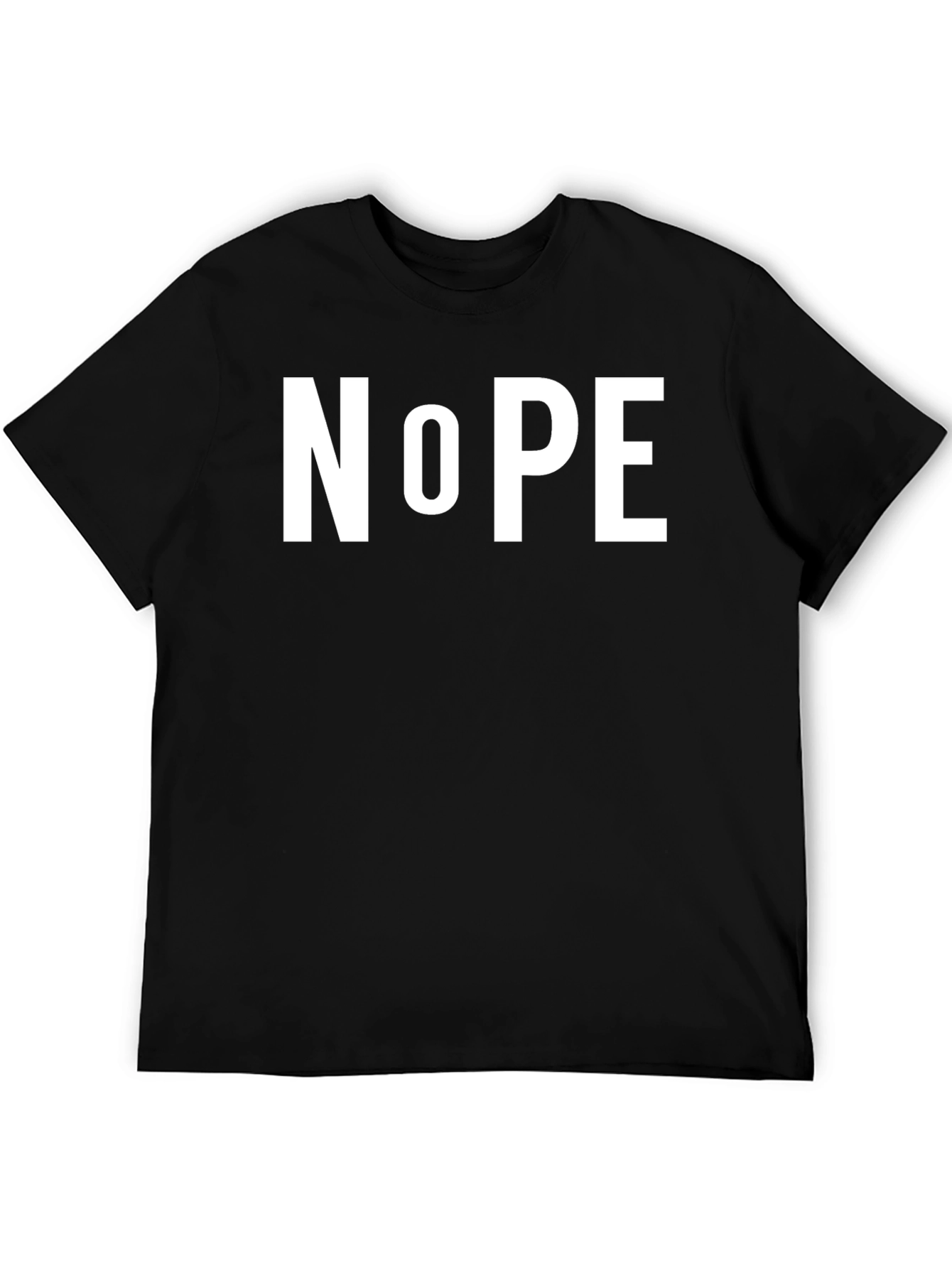 Nope T-Shirt - Bold Statement Tee