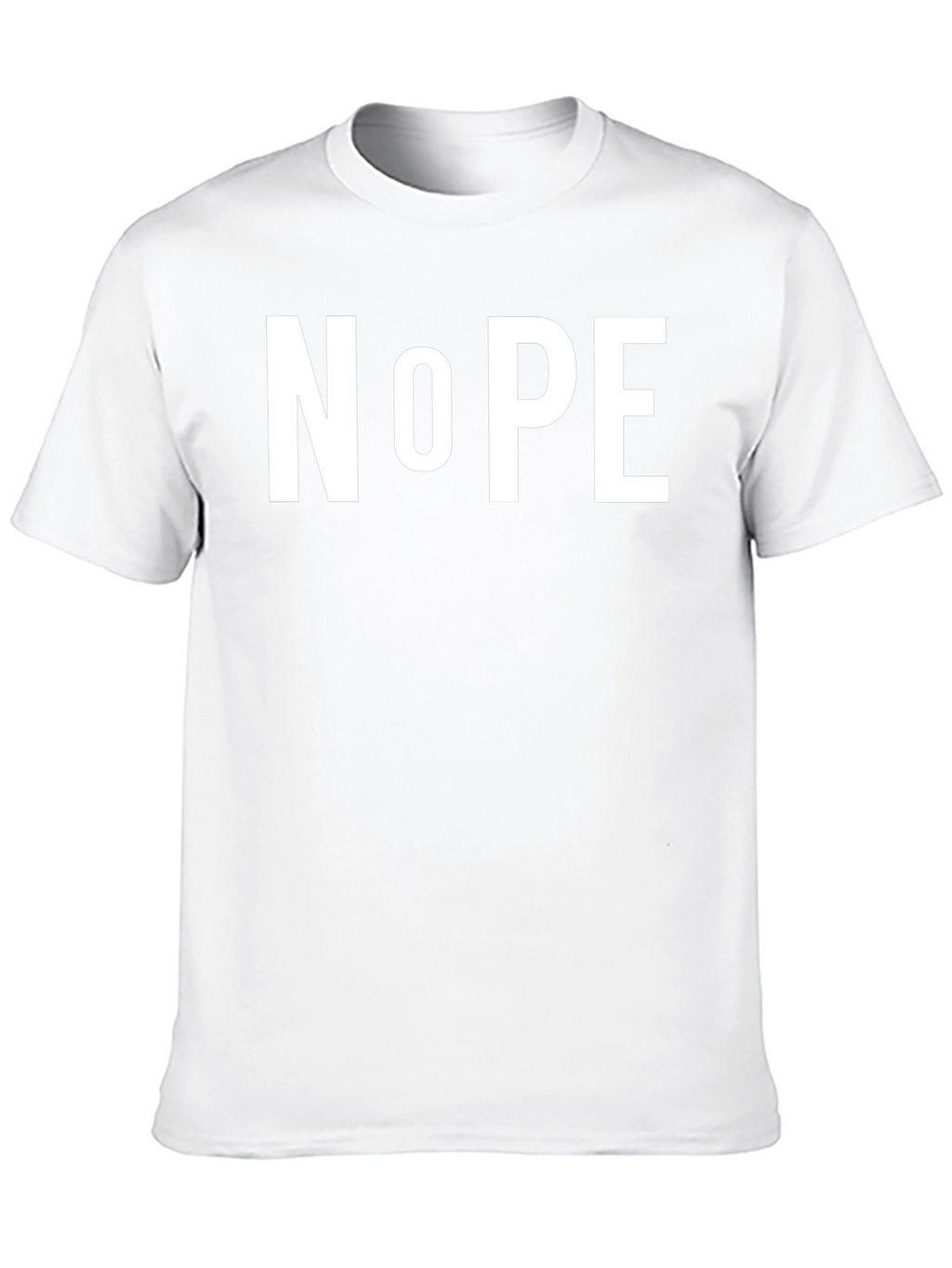 Nope T-Shirt - Bold Statement Tee