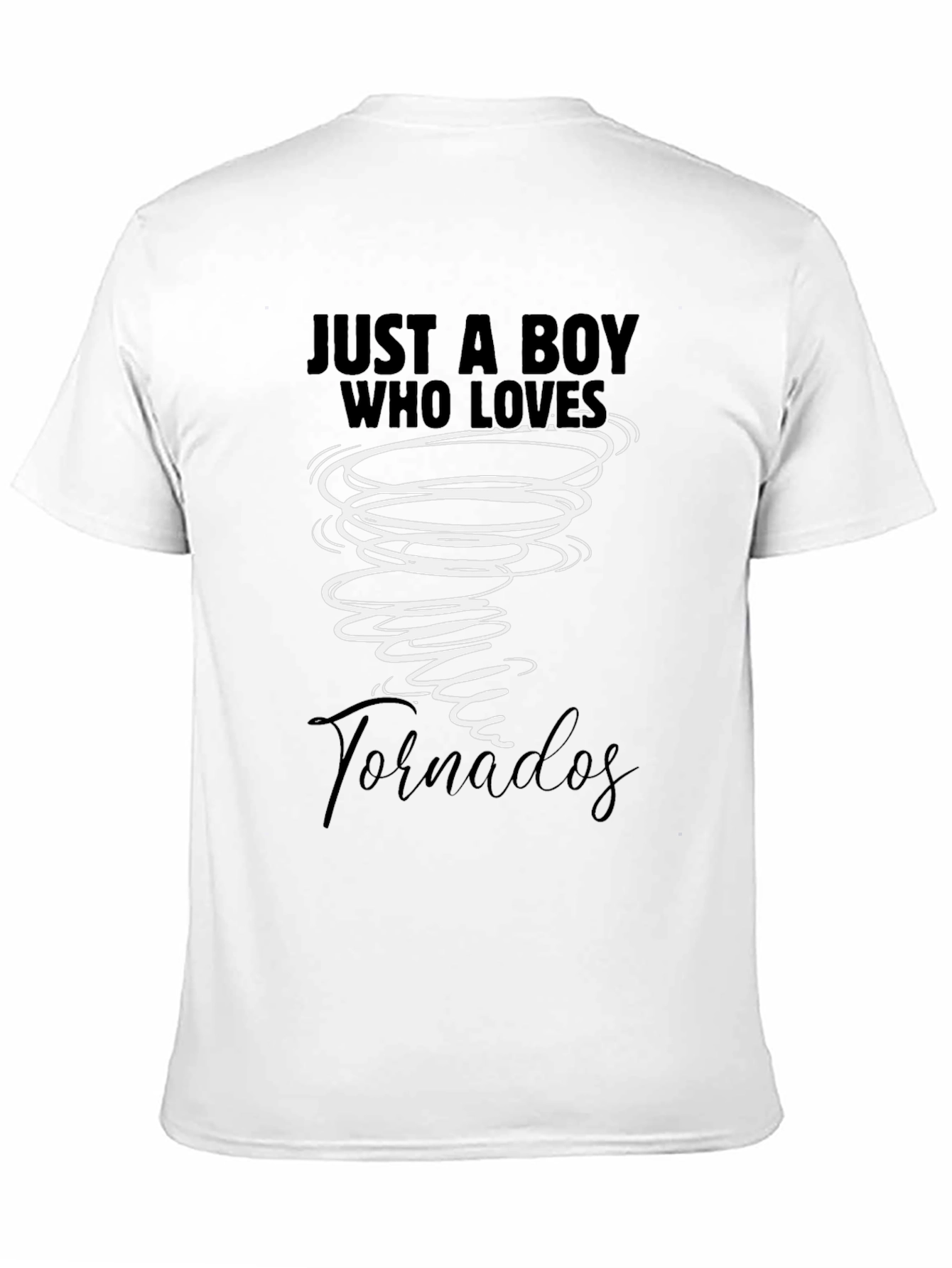 Just a Boy Who Loves Tornadoes T-Shirt