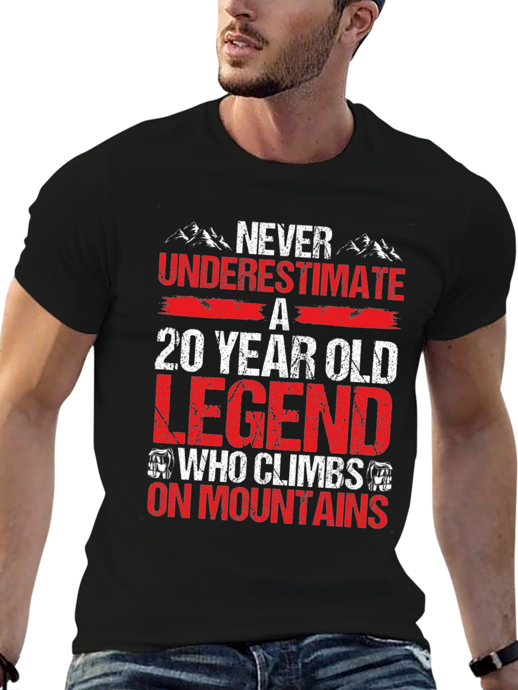 20 Year Old Legend Climbs Mountains T-Shirt