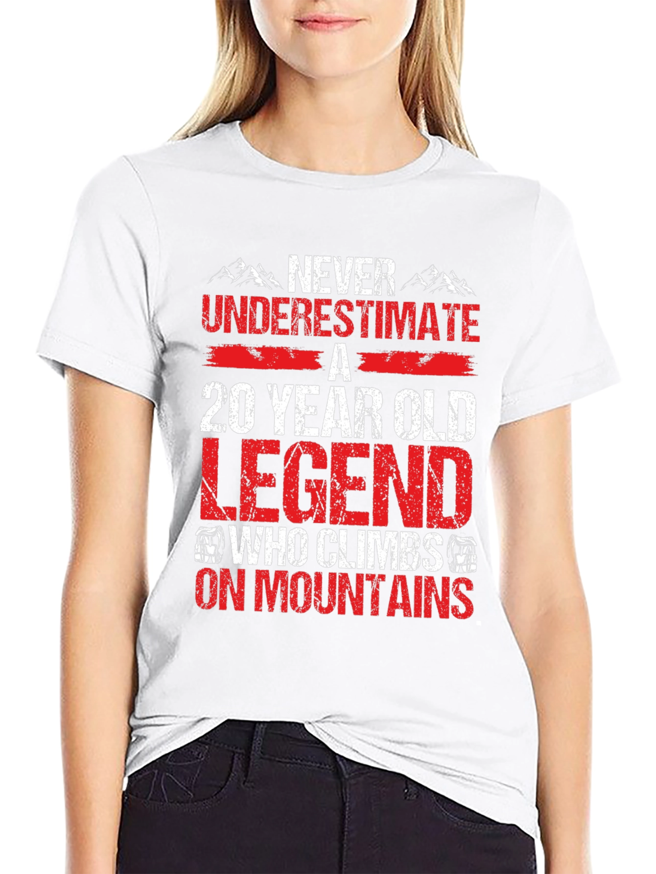 20 Year Old Legend Climbs Mountains T-Shirt
