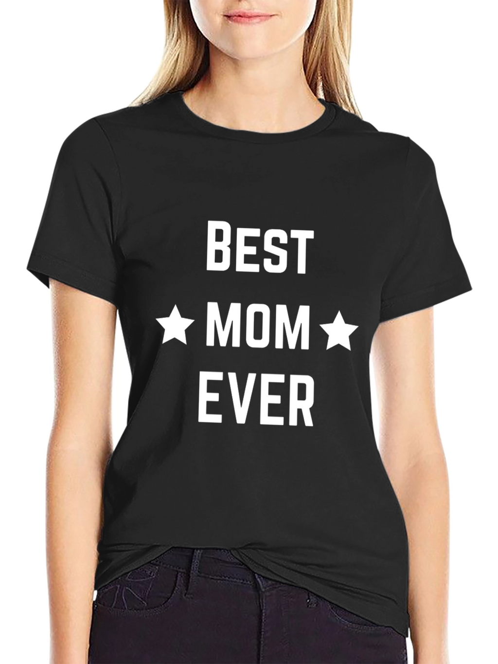 Best Mom Ever T-Shirt - Black Cotton Tee