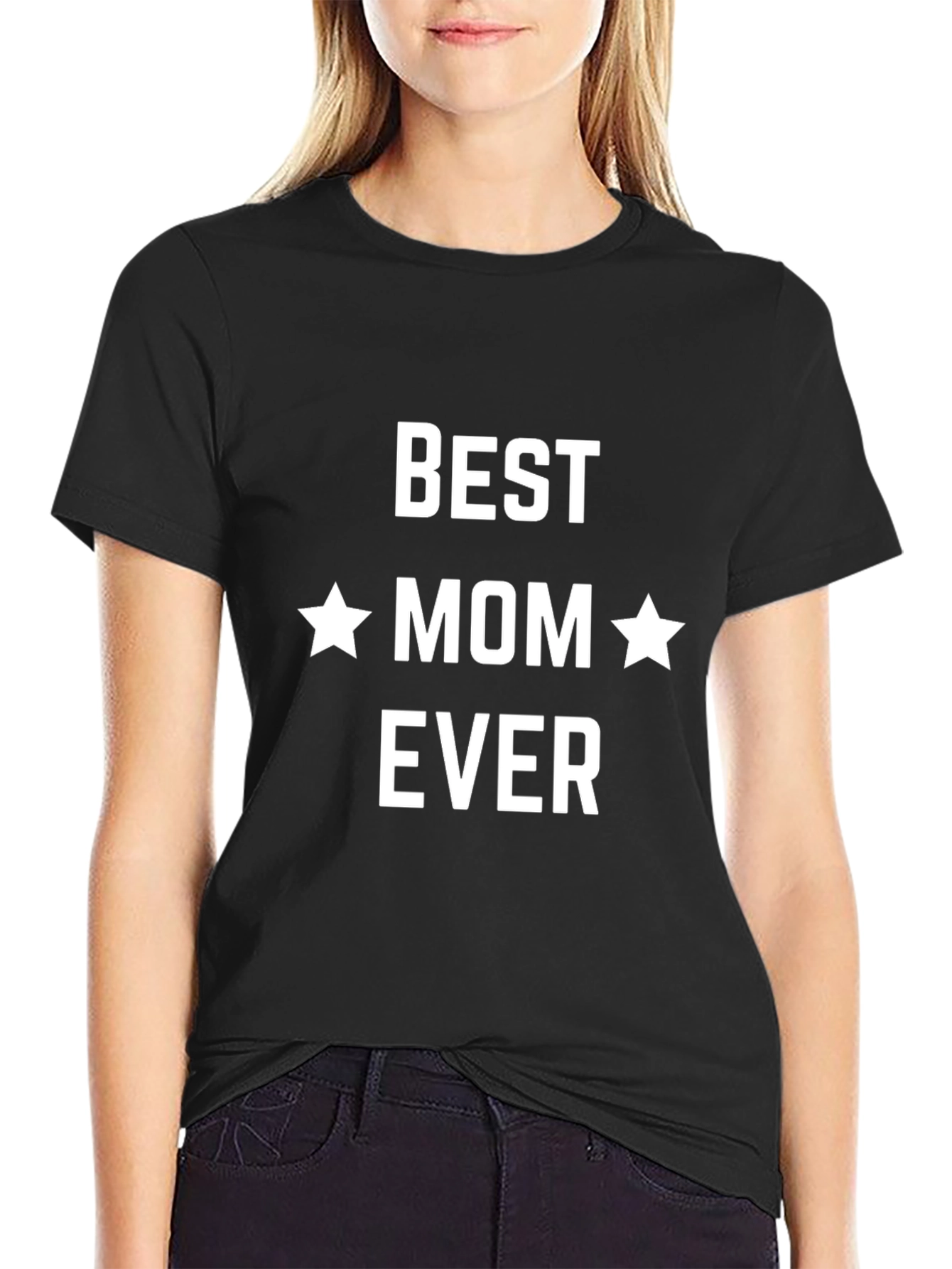 Best Mom Ever T-Shirt - Black Cotton Tee