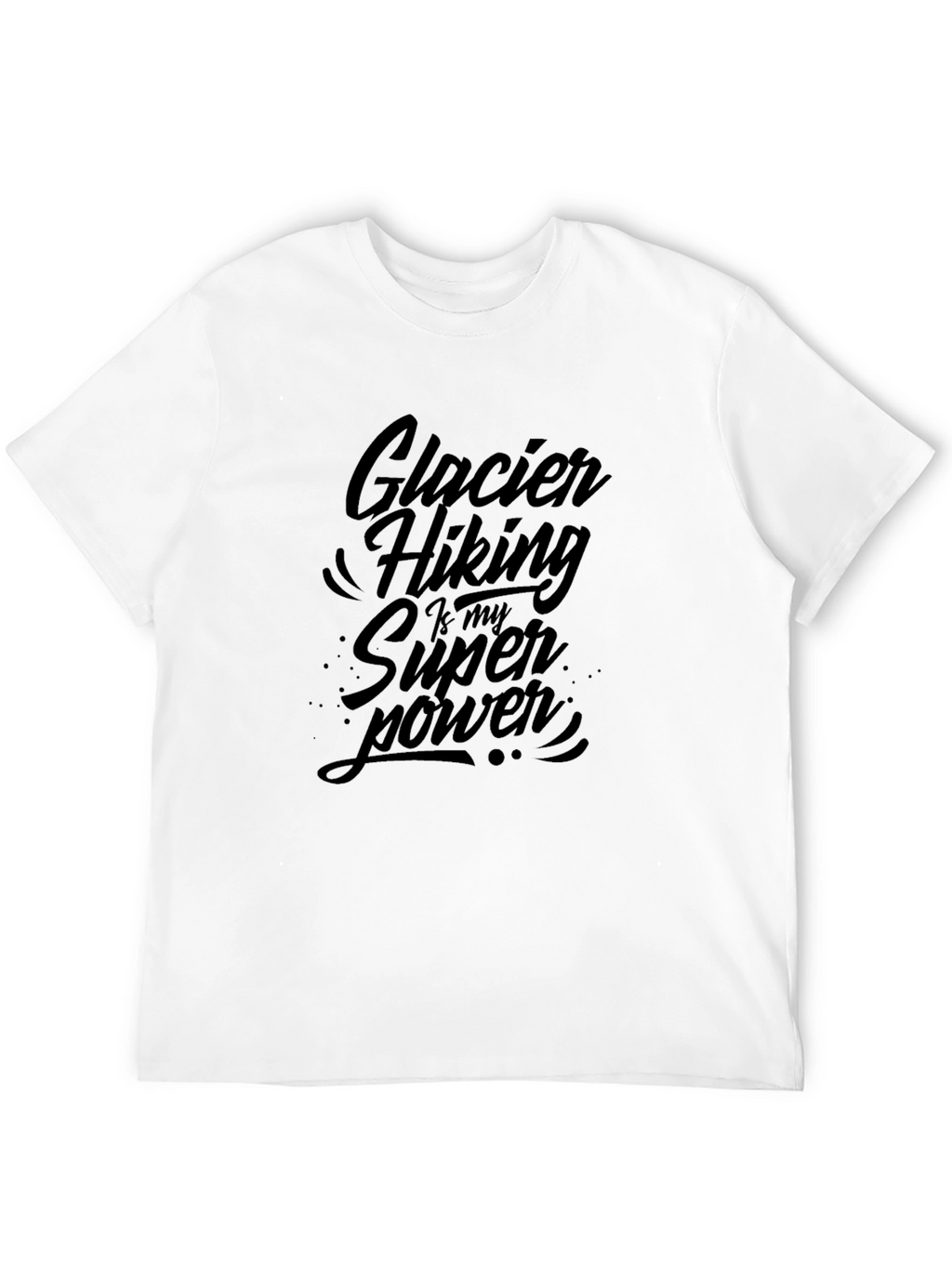 Glacier Hiking Super Power Black Graphic Tee