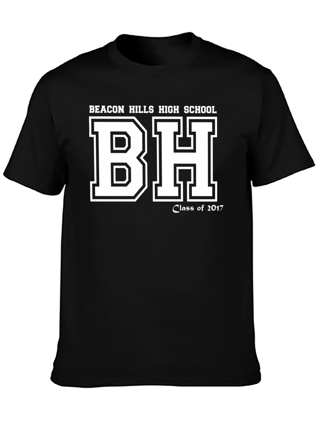 Beacon Hills High School Class of 2017 T-Shirt