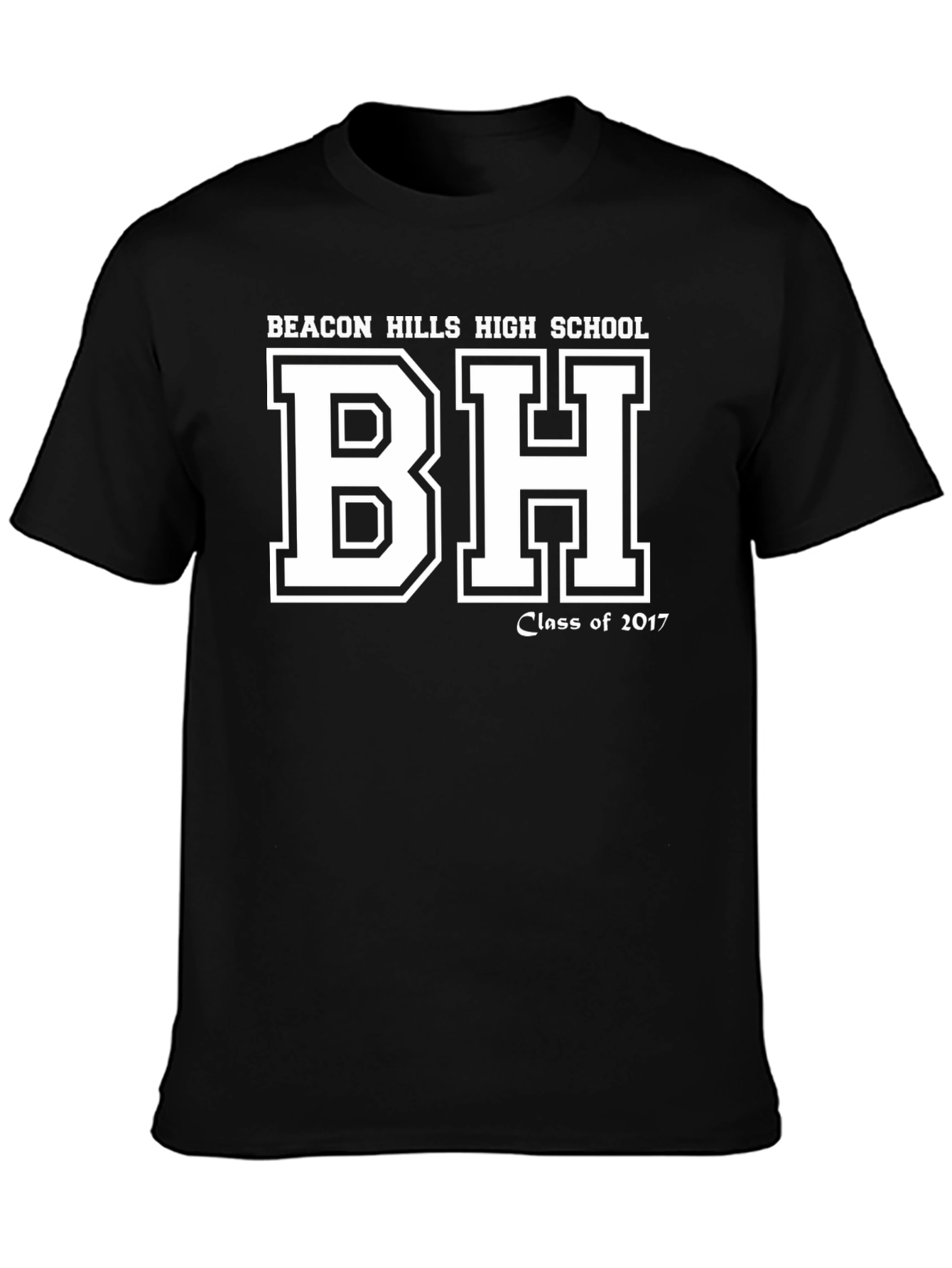 Beacon Hills High School Class of 2017 T-Shirt