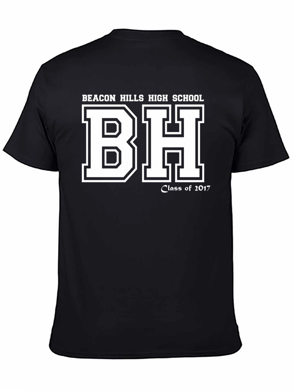 Beacon Hills High School Class of 2017 T-Shirt