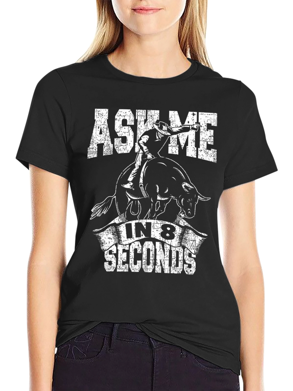 Ask Me in 8 Seconds Bull Riding T-Shirt
