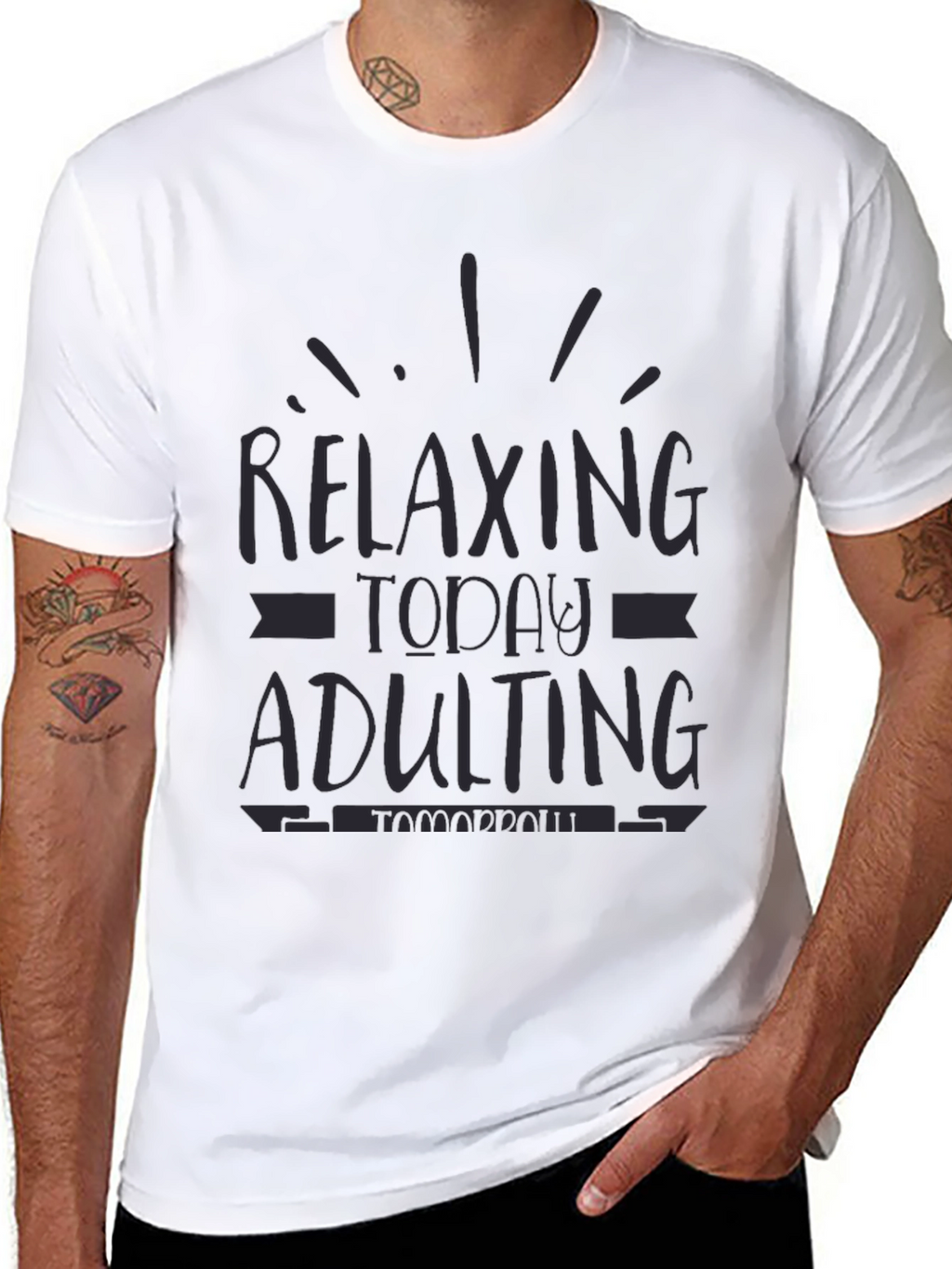 Relaxing Today Adulting Tomorrow Funny Graphic Tee