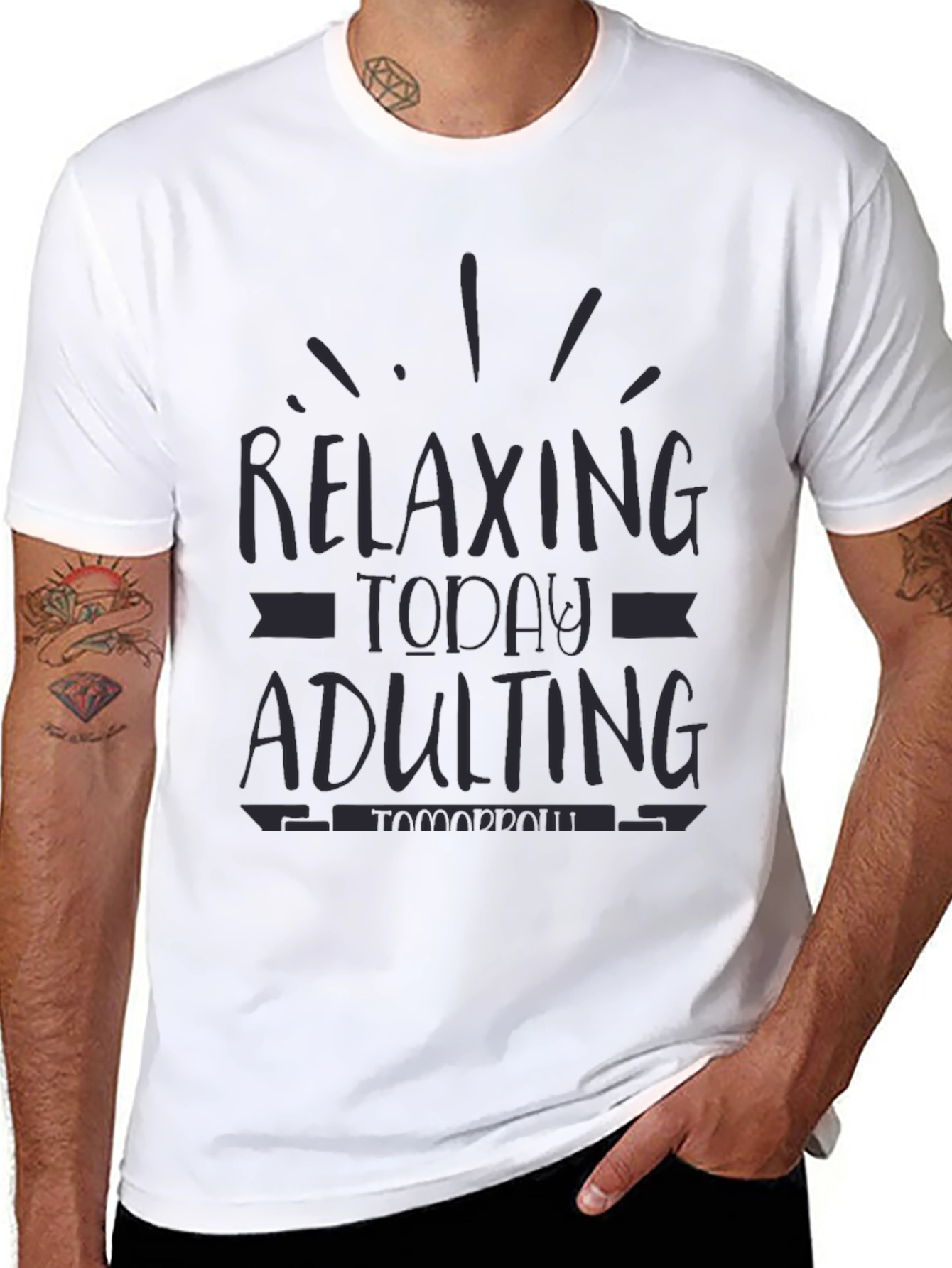 Relaxing Today Adulting Tomorrow Funny Graphic Tee