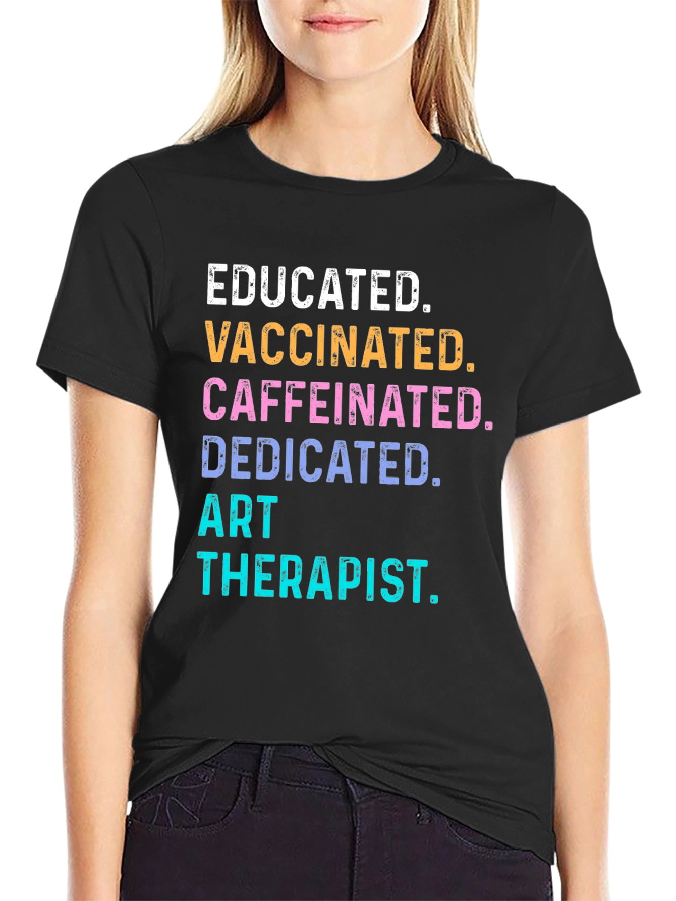 Educated Vaccinated Art Therapist Novelty T-Shirt