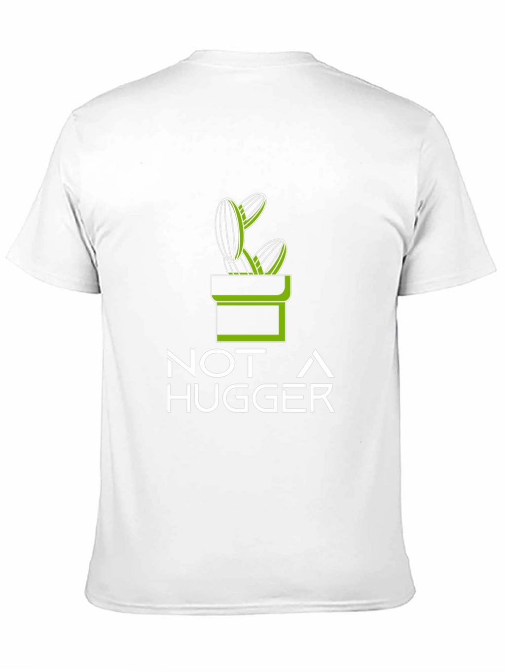 Not a Hugger Cactus T-Shirt