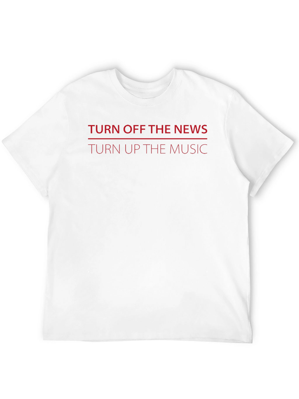 Turn Off News Turn Up Music Graphic Tee