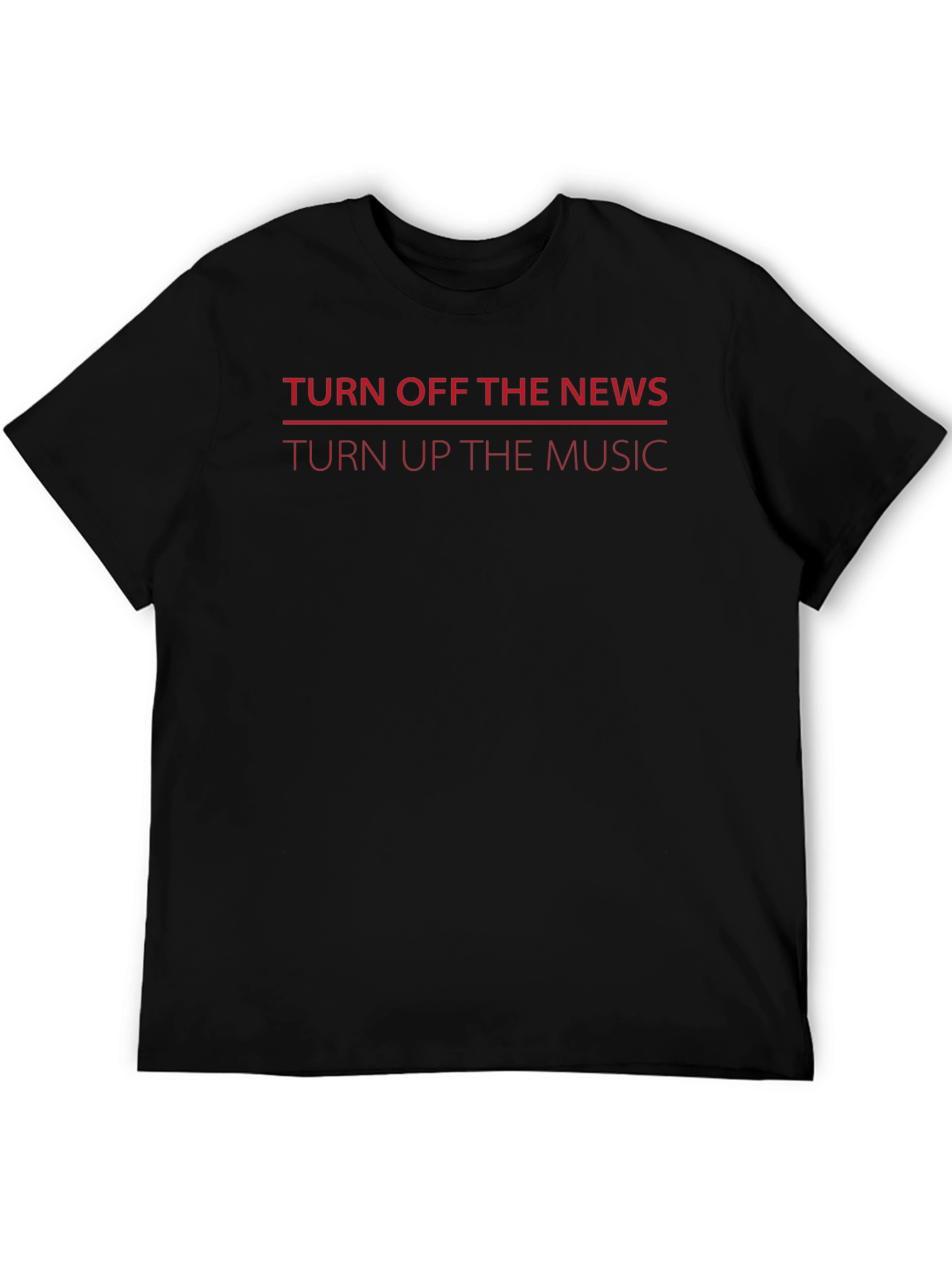 Turn Off News Turn Up Music Graphic Tee