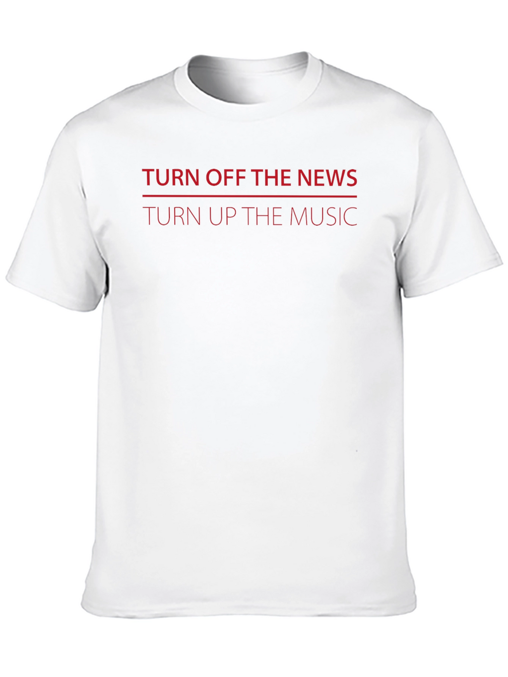 Turn Off News Turn Up Music Graphic Tee