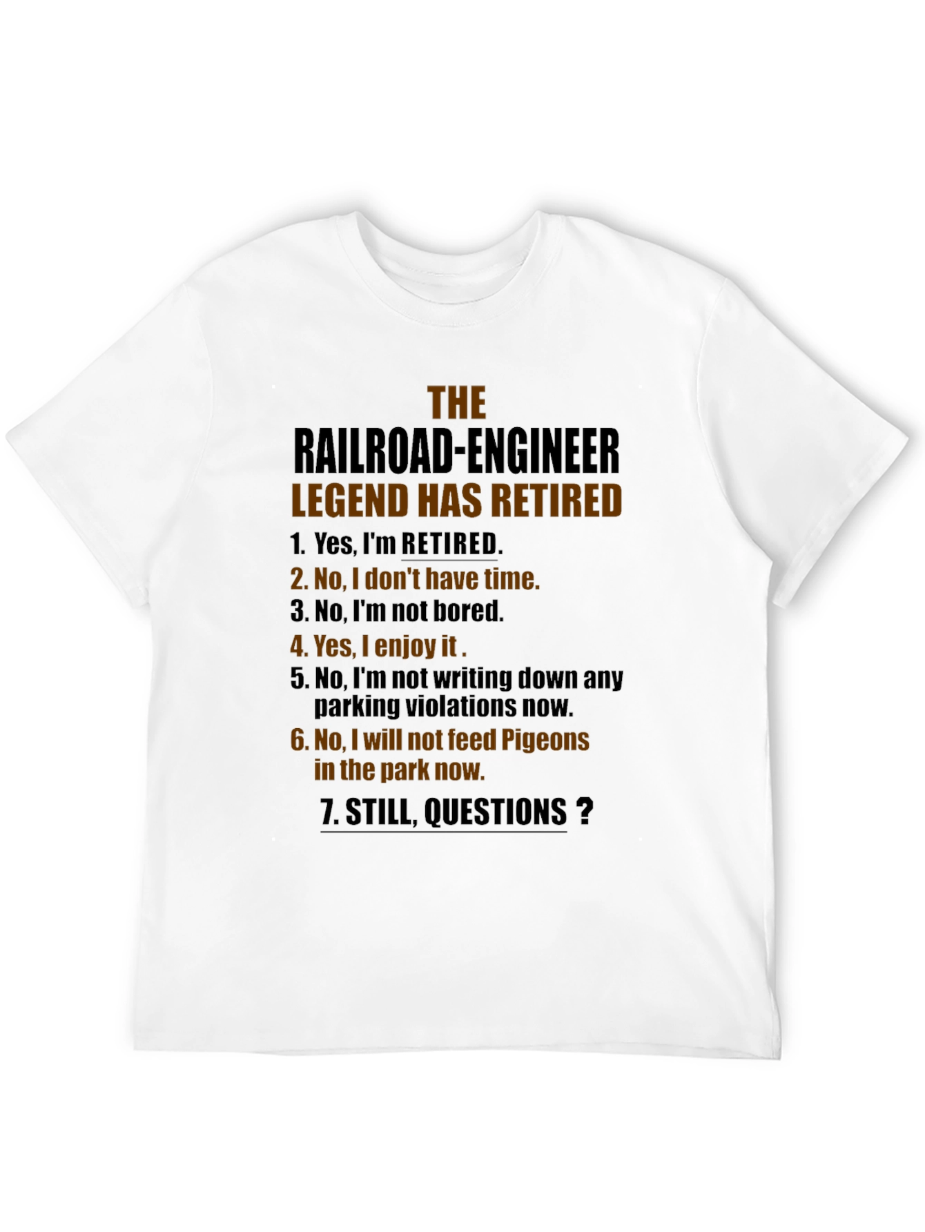 Retired Railroad Engineer Legend T-Shirt