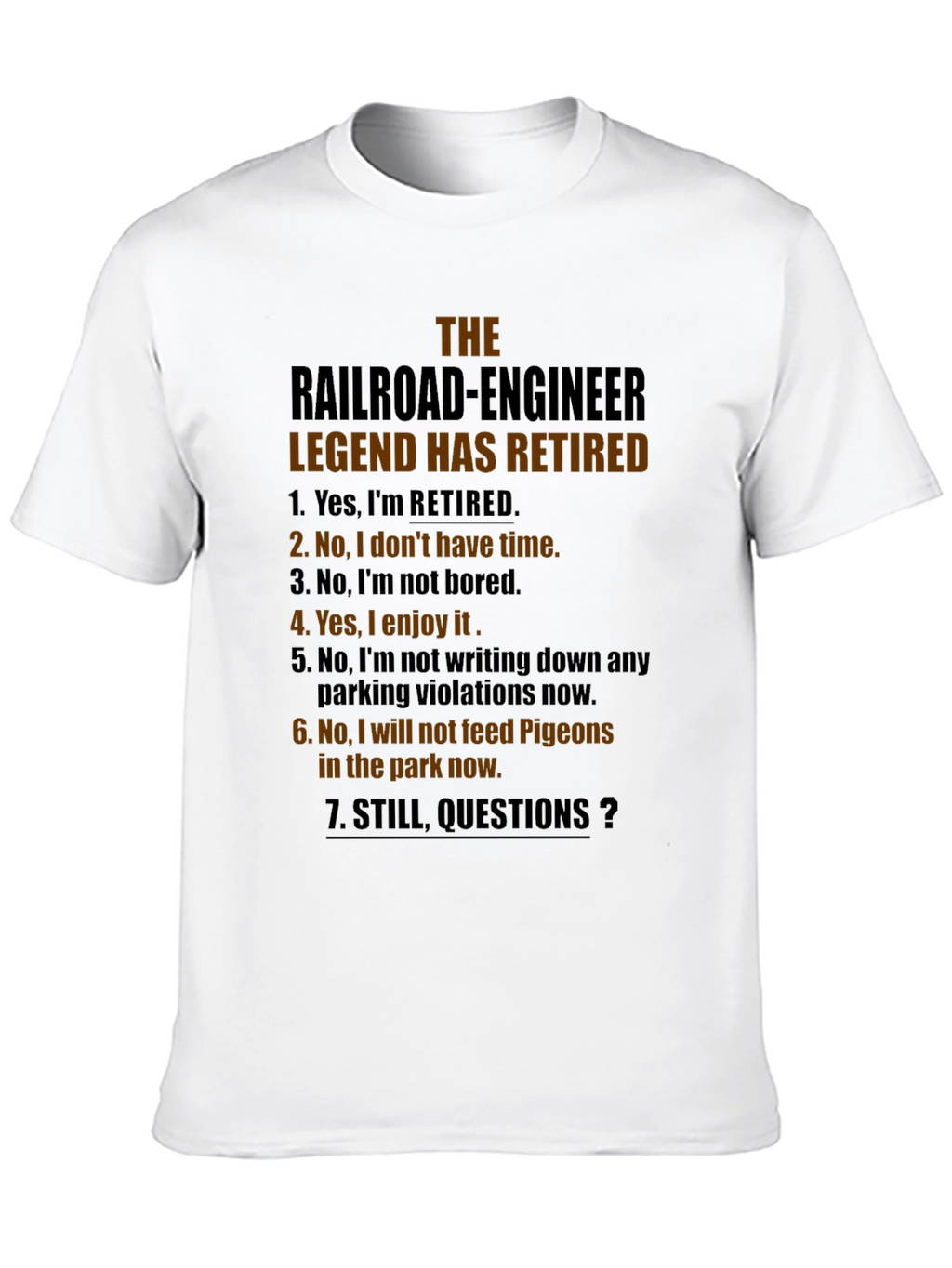 Retired Railroad Engineer Legend T-Shirt