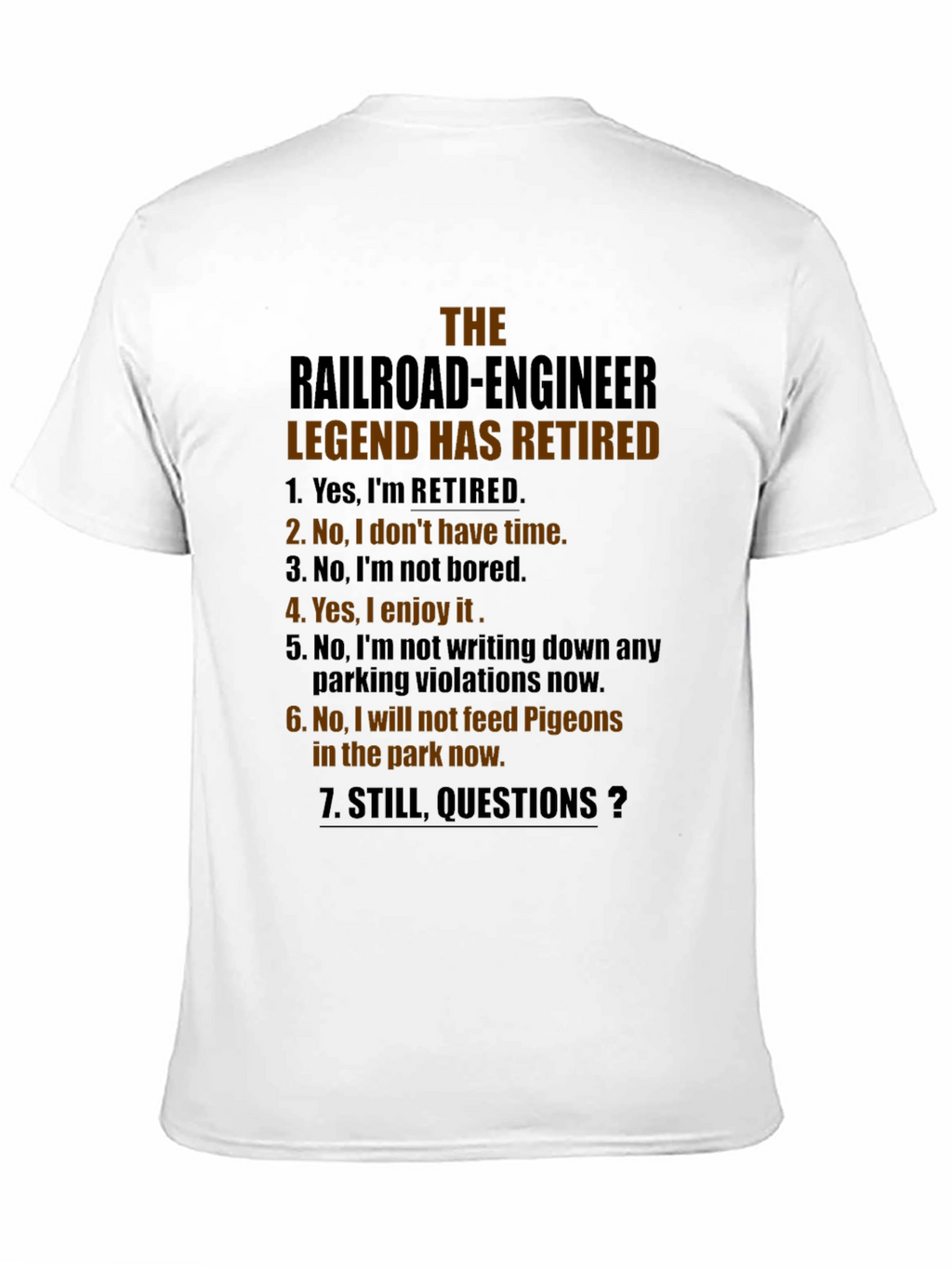 Retired Railroad Engineer Legend T-Shirt