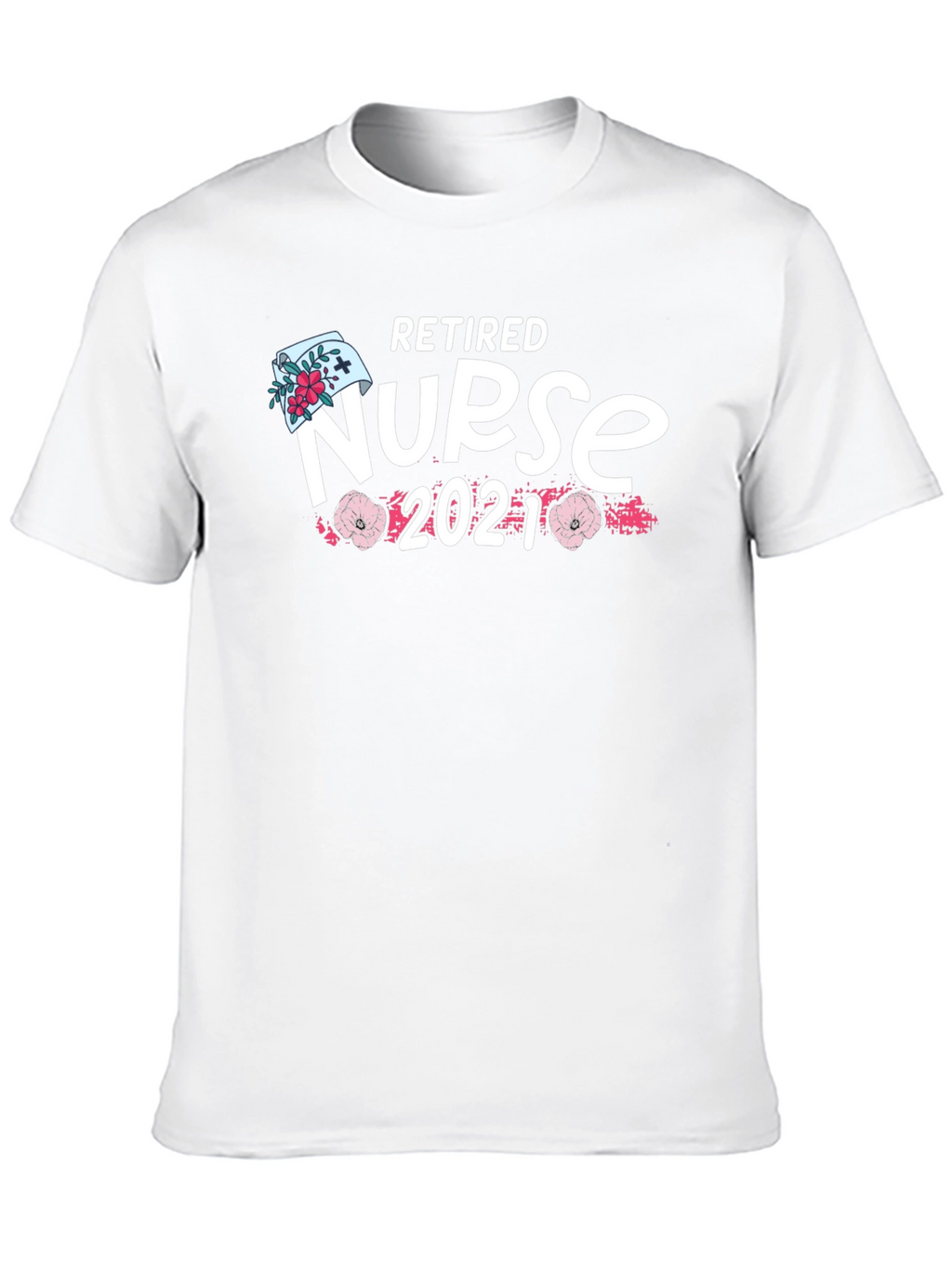 Retired Nurse 2021 T-Shirt