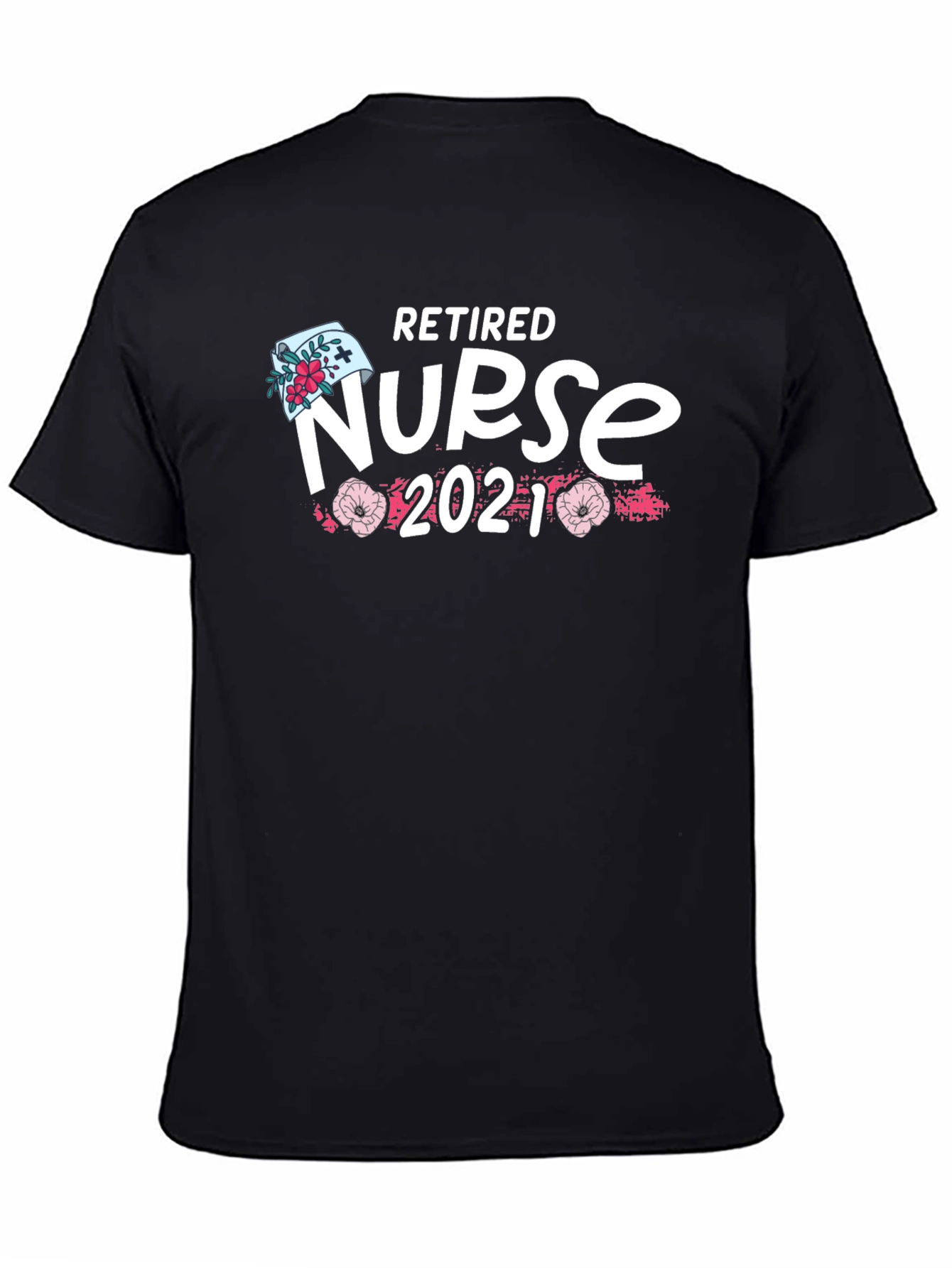 Retired Nurse 2021 T-Shirt