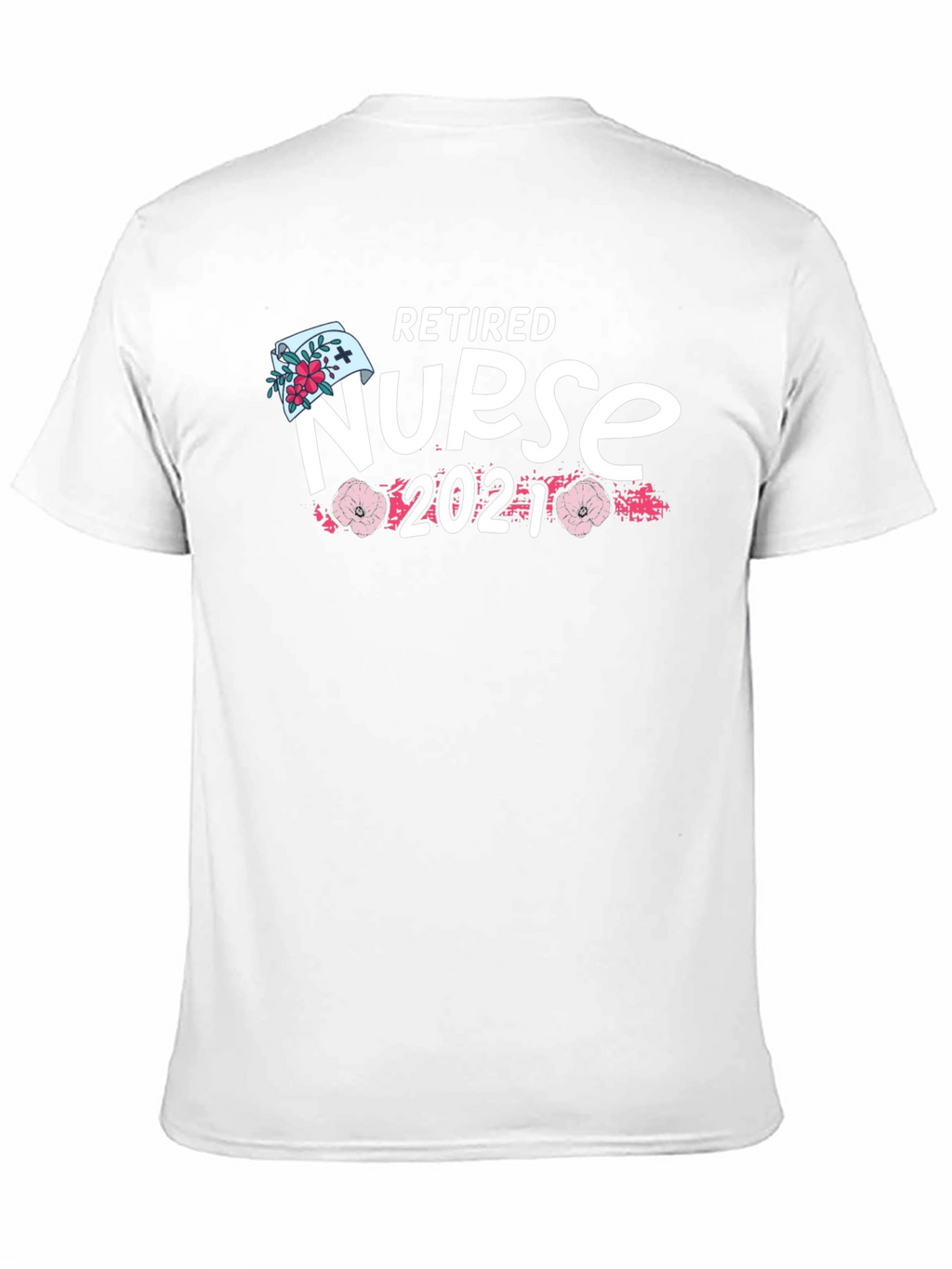 Retired Nurse 2021 T-Shirt