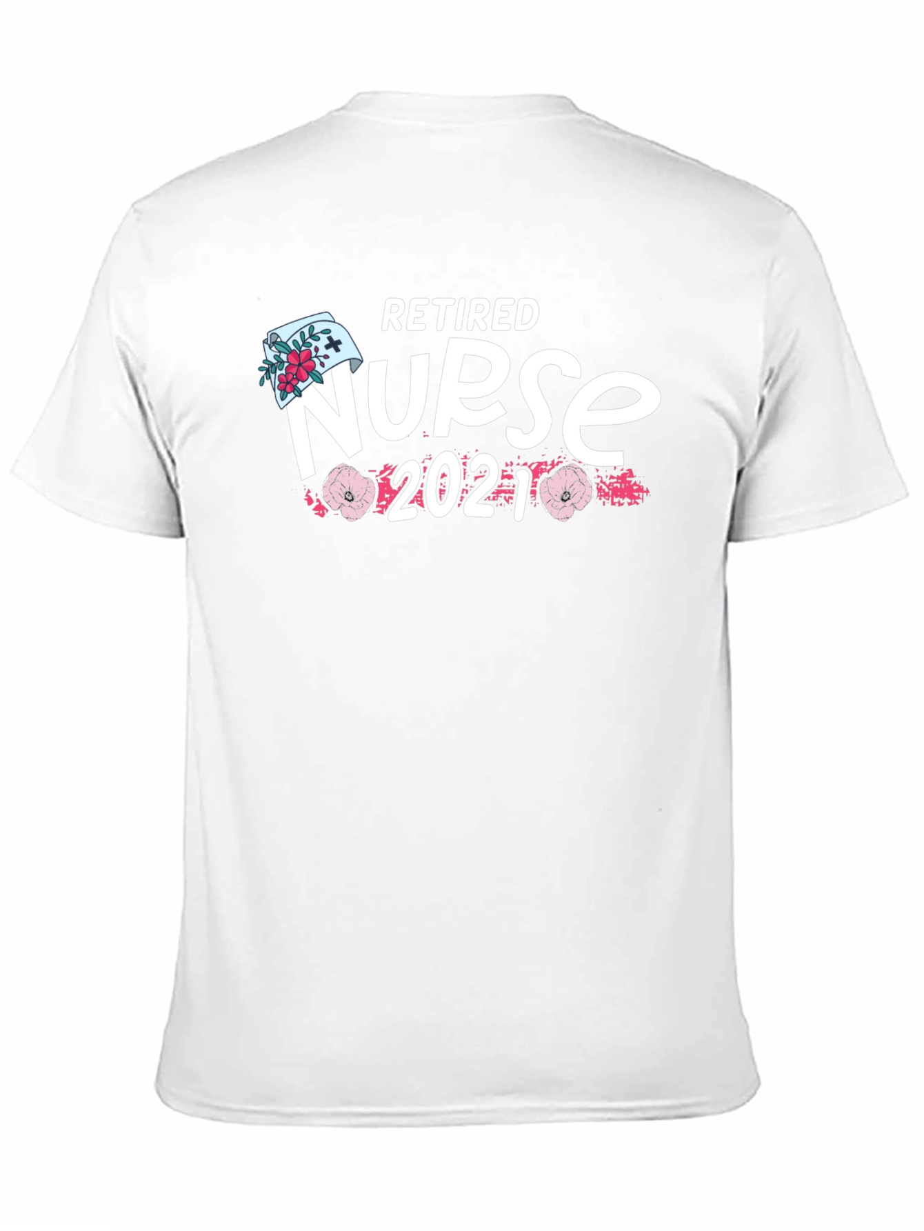 Retired Nurse 2021 T-Shirt