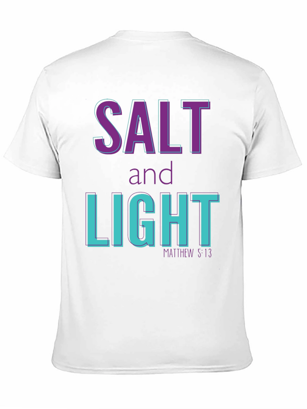 Salt and Light T-Shirt - Matthew 5:13 Christian Tee
