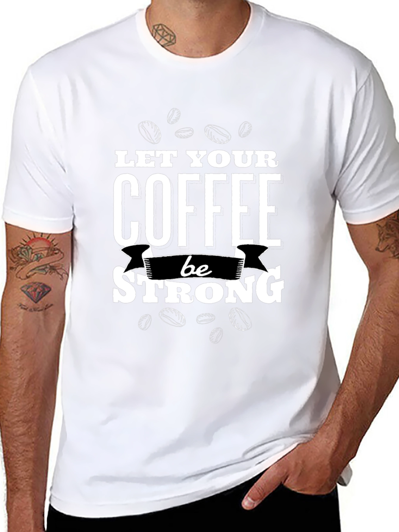 Coffee Lovers Black Graphic Tee - Let Your Coffee Be Strong
