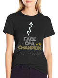 Face of a Champion T-Shirt - Motivational Tee