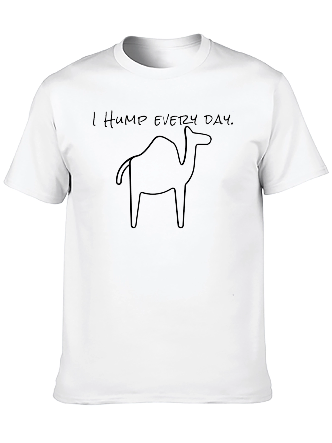 Funny I Hump Every Day Camel Graphic Tee - Black Cotton T-Shirt