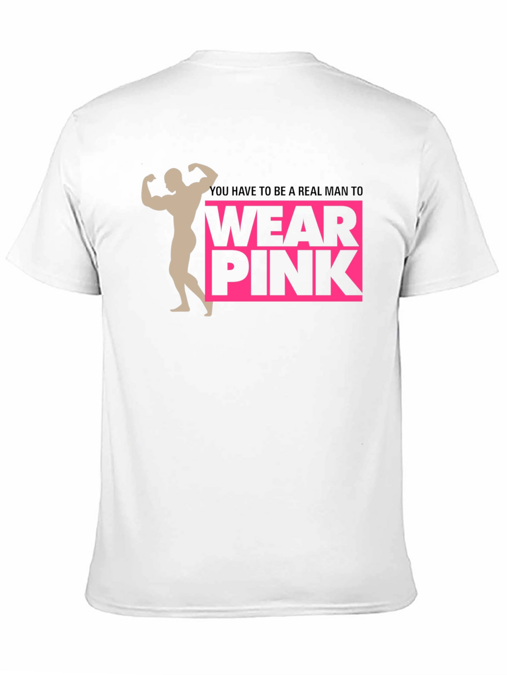 Real Man Wear Pink Graphic Tee