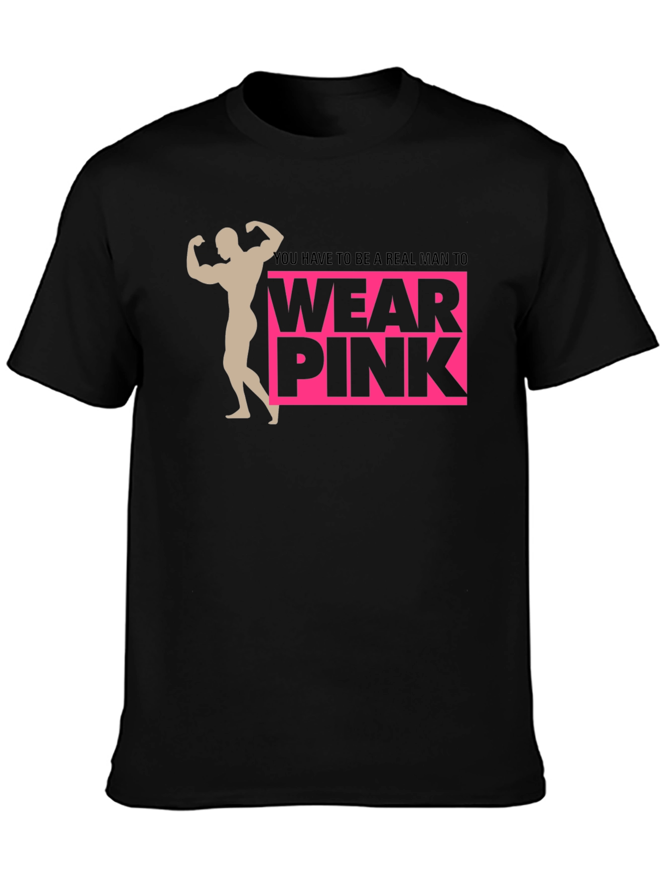Real Man Wear Pink Graphic Tee