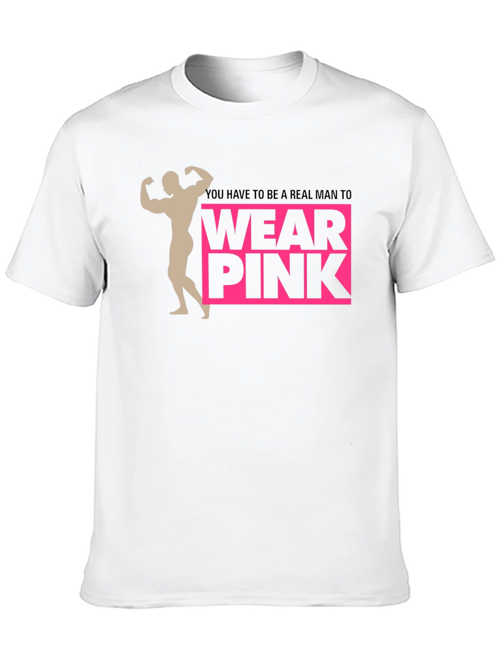 Real Man Wear Pink Graphic Tee