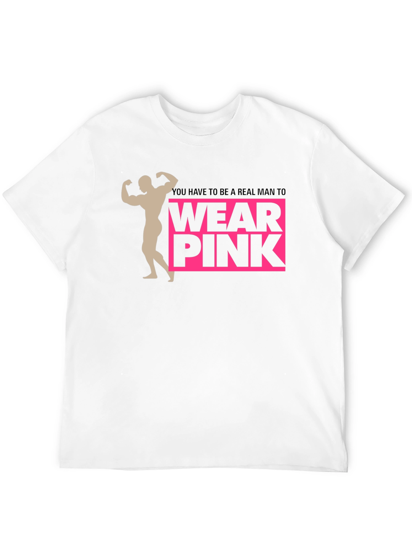 Real Man Wear Pink Graphic Tee