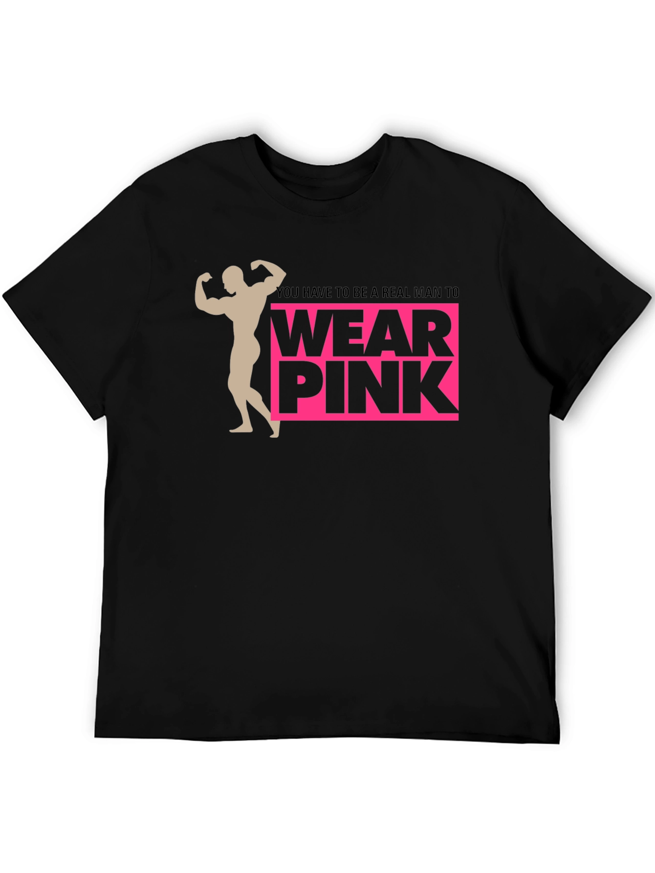 Real Man Wear Pink Graphic Tee