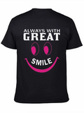 Always With Great Smile T-Shirt Black Cotton Tee