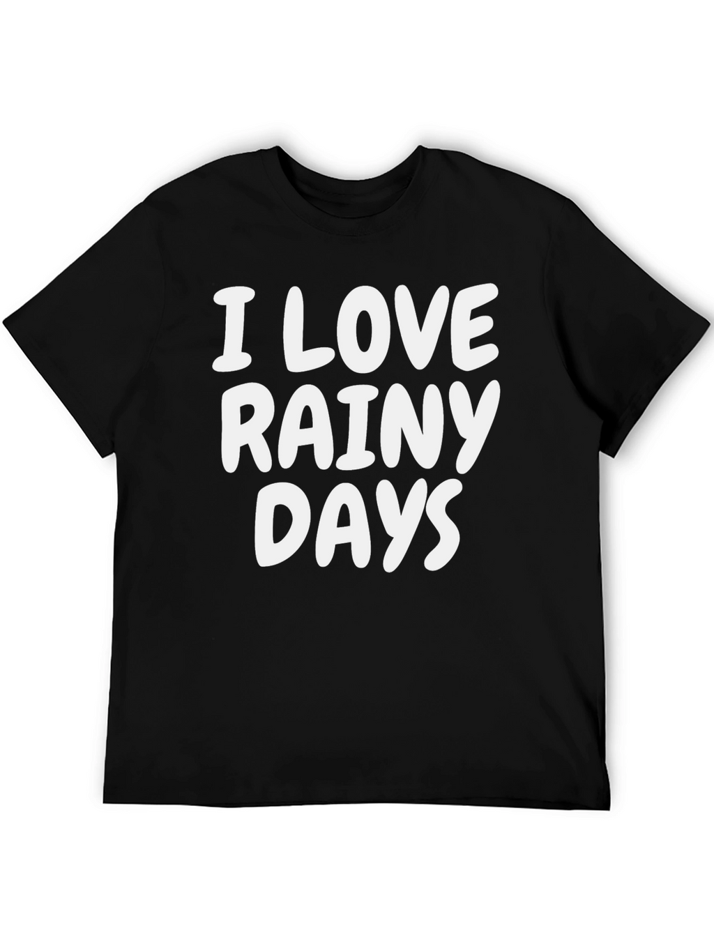 I Love Rainy Days Black T-Shirt
