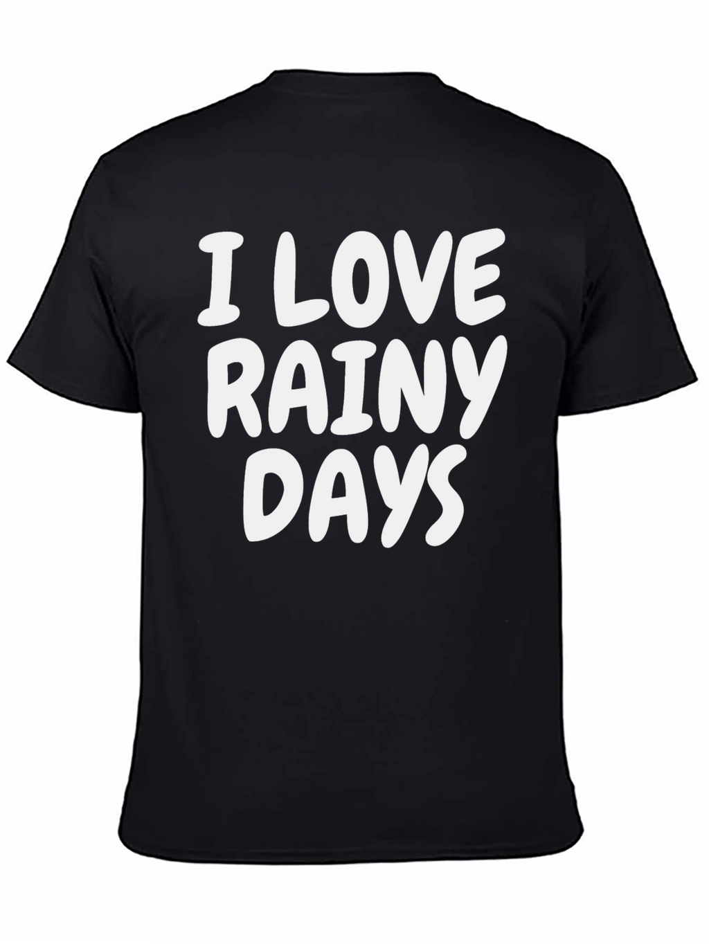 I Love Rainy Days Black T-Shirt