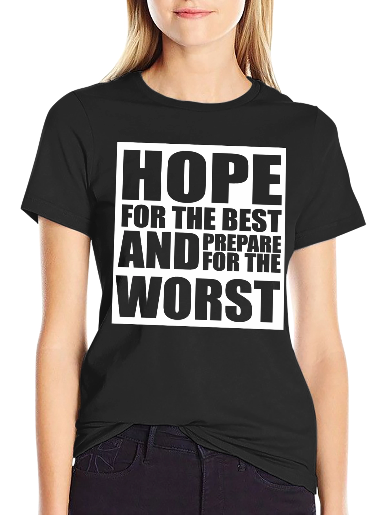 Hope For The Best Graphic T-Shirt