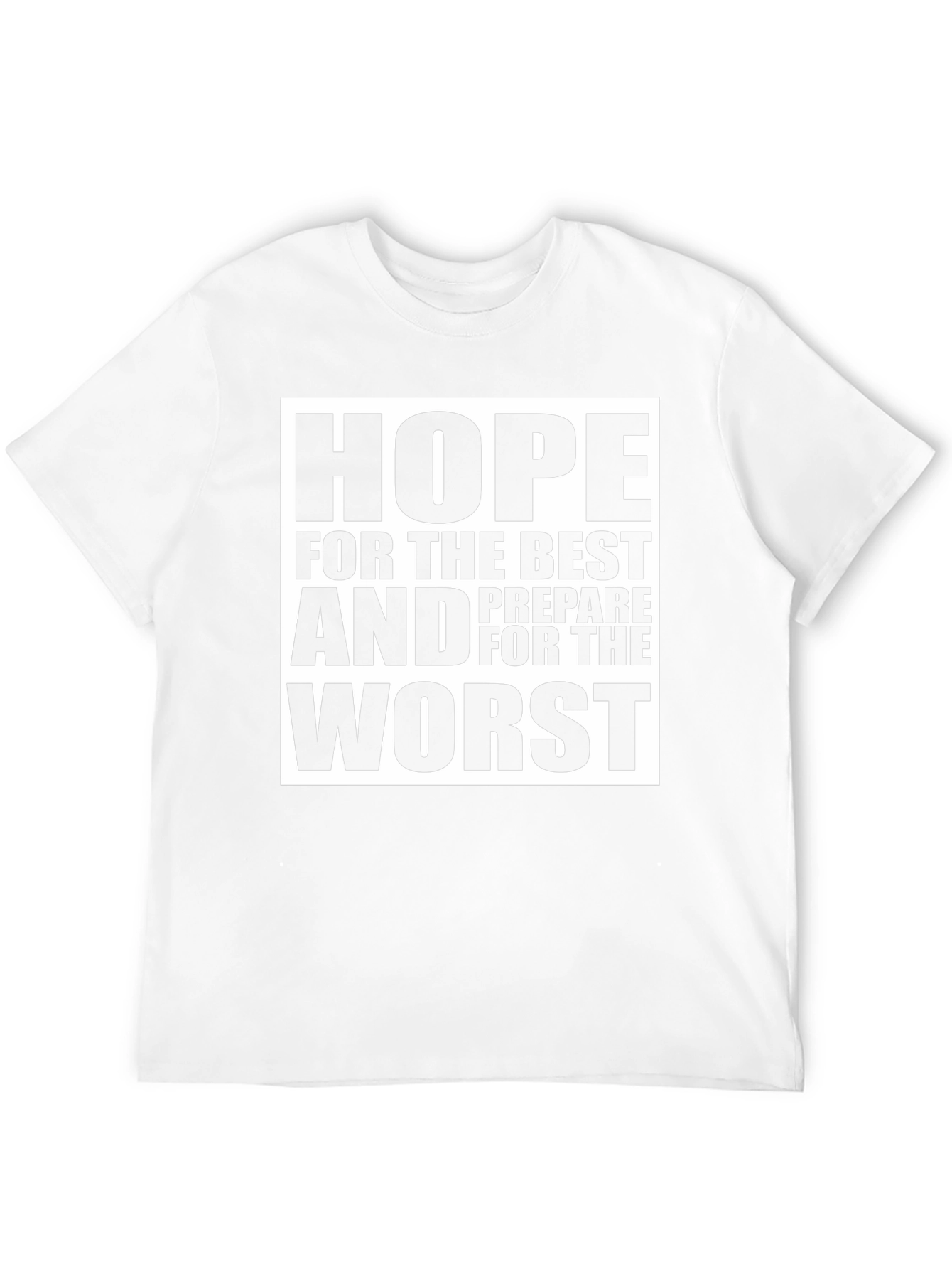 Hope For The Best Graphic T-Shirt