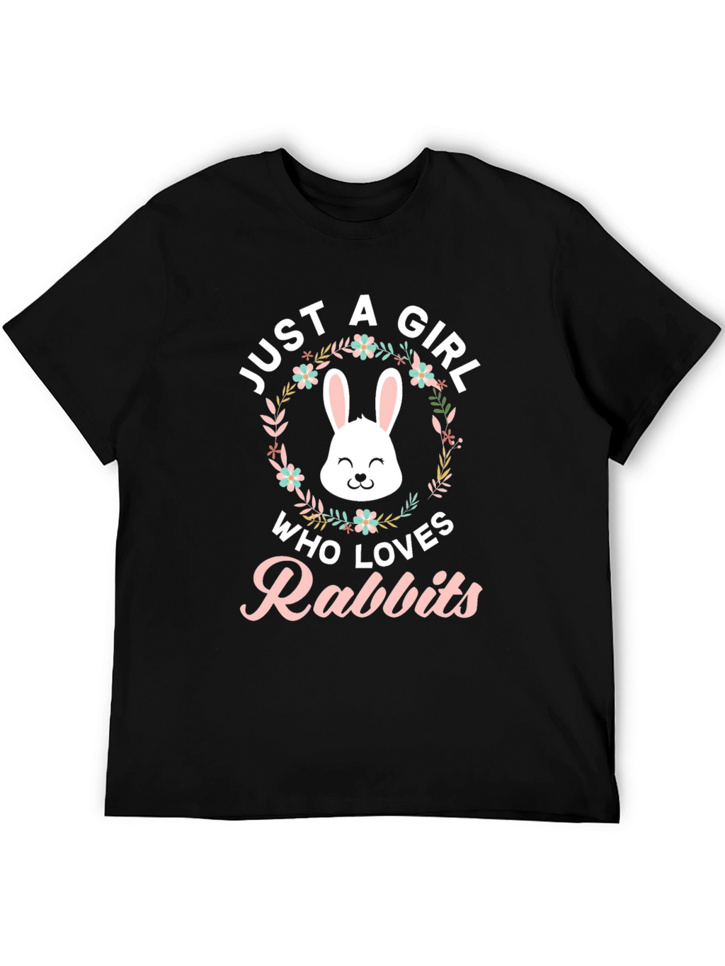 Just A Girl Who Loves Rabbits T-Shirt