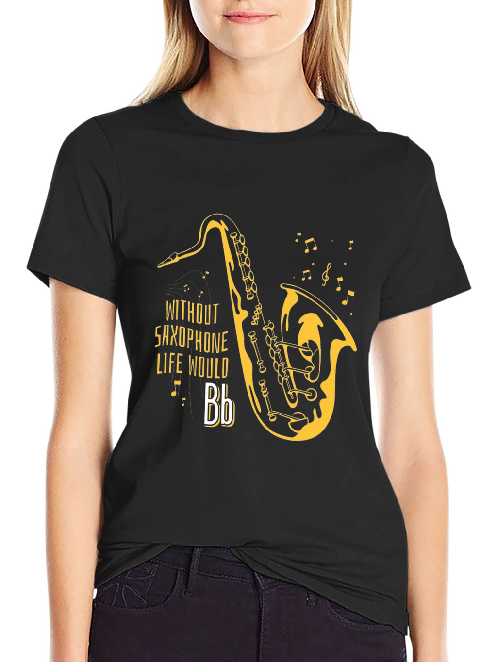 Saxophone T-Shirt - Without Saxophone Life Would Bb