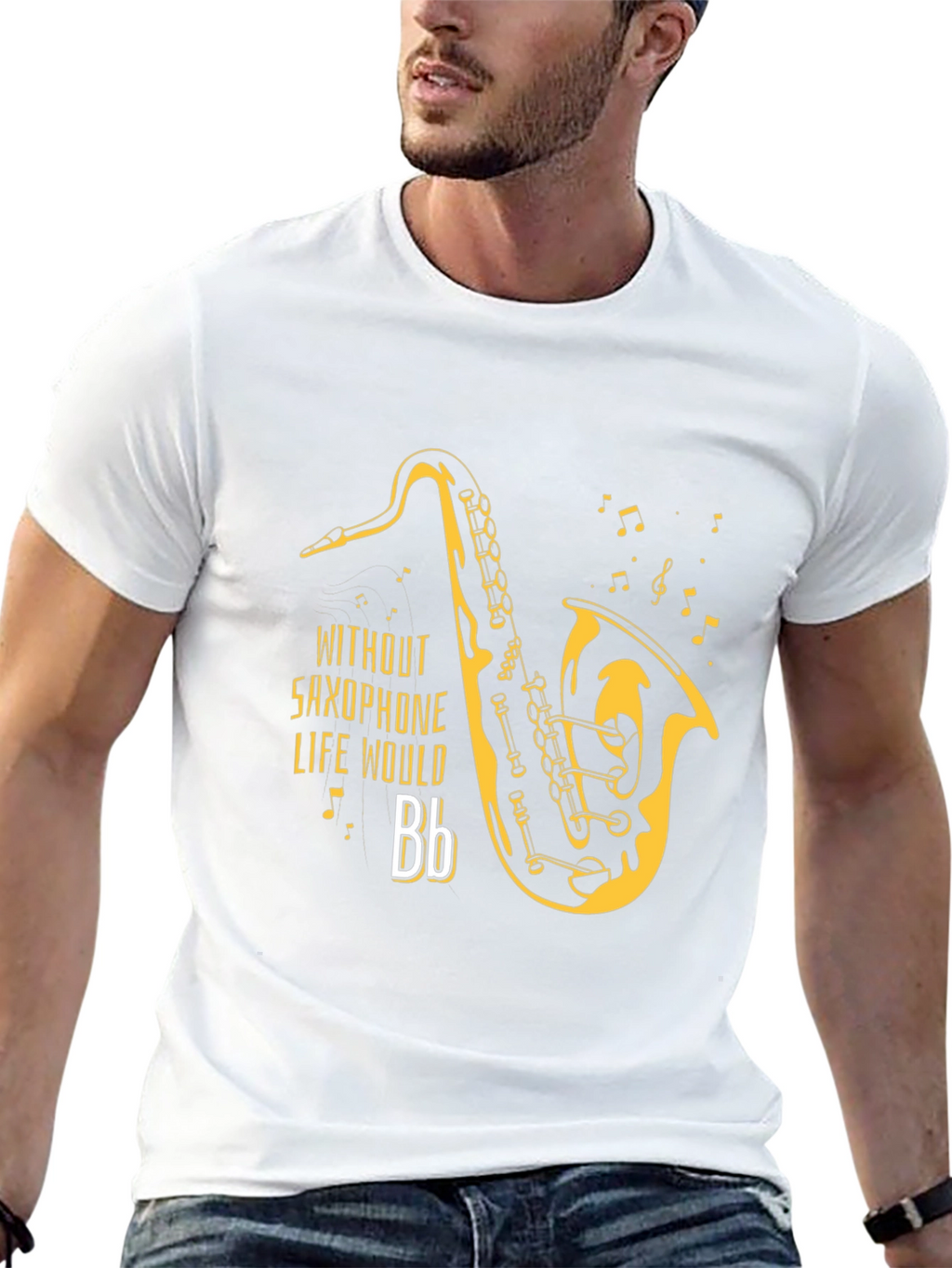 Saxophone T-Shirt - Without Saxophone Life Would Bb