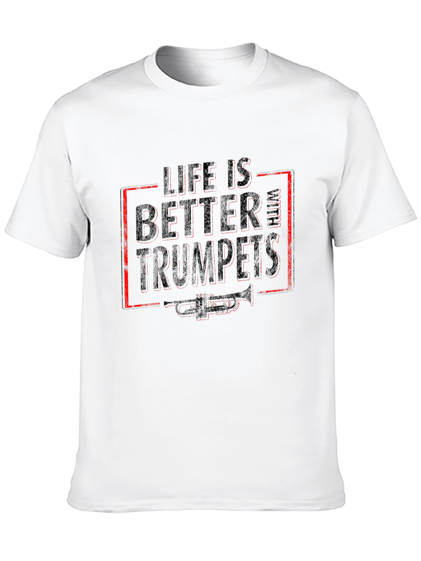 Life is Better With Trumpets Black T-Shirt