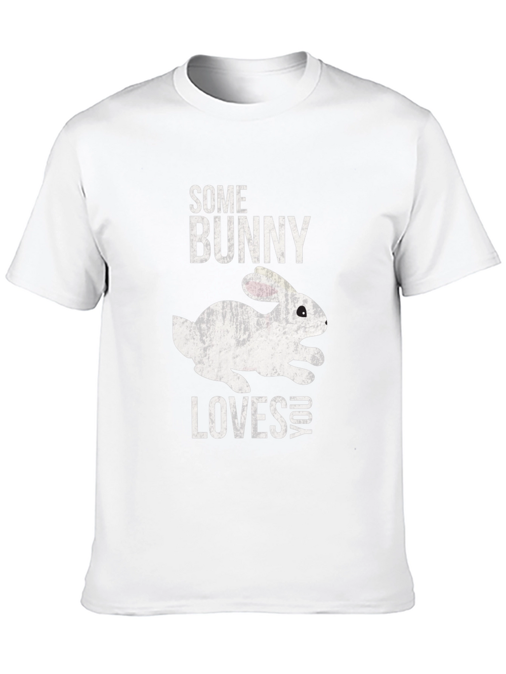 Some Bunny Loves You T-Shirt